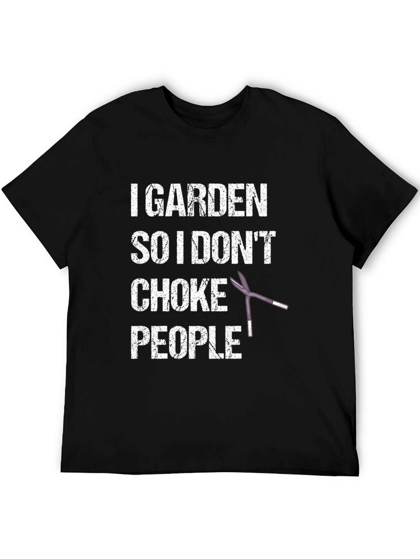 I Garden So I Dont Choke People T-Shirt