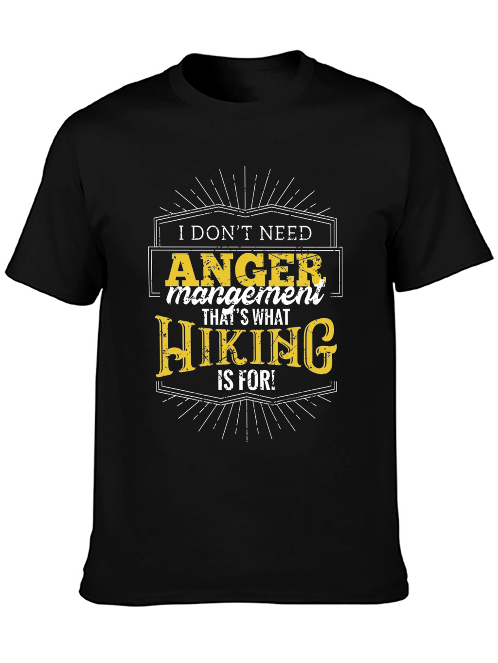 Funny Hiking Anger Management T-Shirt