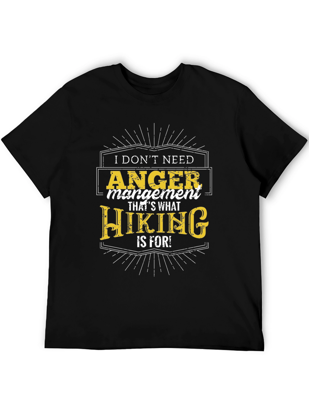 Funny Hiking Anger Management T-Shirt