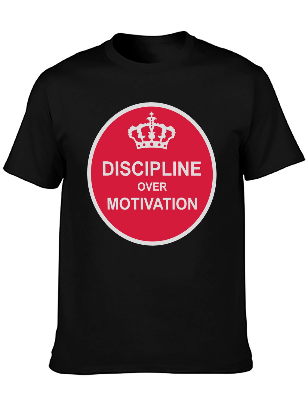 Discipline Over Motivation T-Shirt
