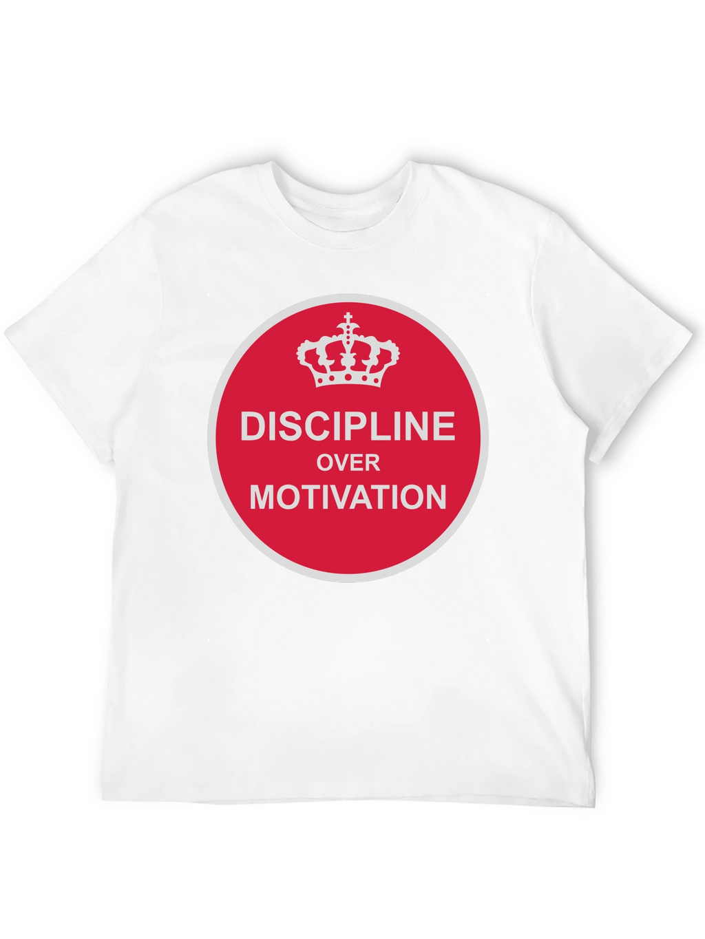 Discipline Over Motivation T-Shirt