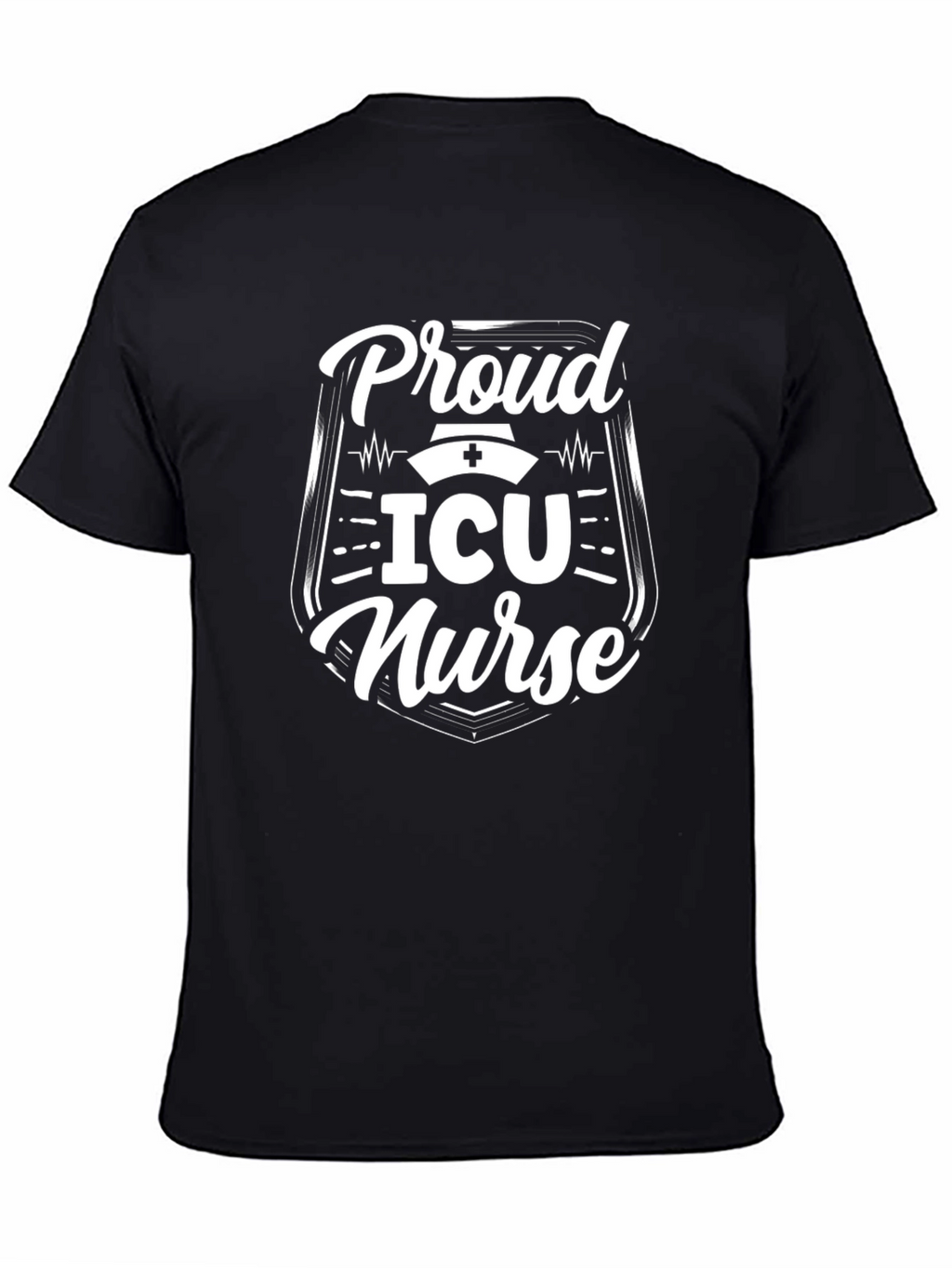 Proud ICU Nurse Graphic Tee - Black Cotton Shirt