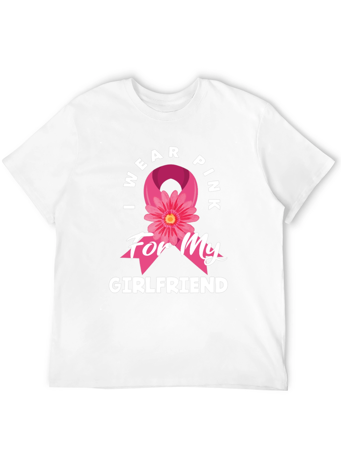 I Wear Pink for My Girlfriend Breast Cancer Awareness T-Shirt