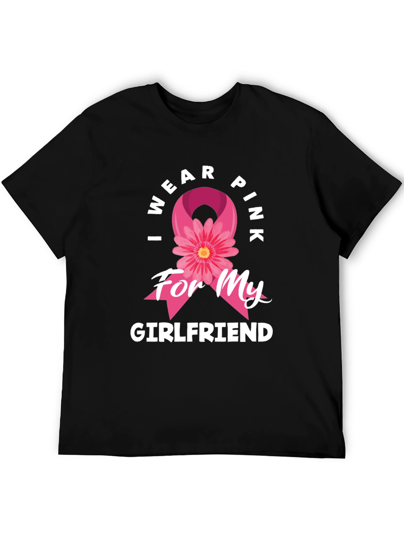 I Wear Pink for My Girlfriend Breast Cancer Awareness T-Shirt