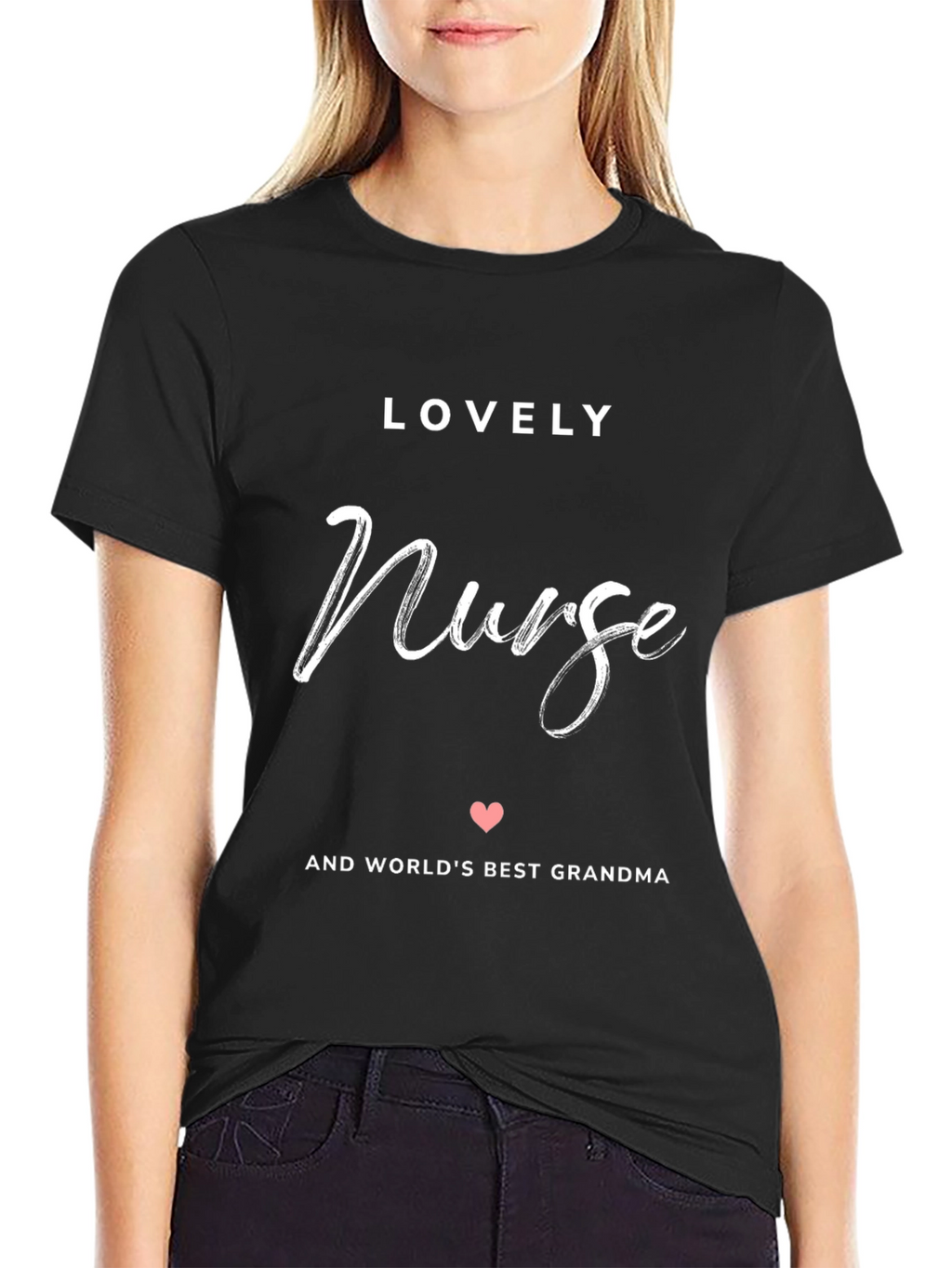 Lovely Nurse and Worlds Best Grandma Black T-Shirt