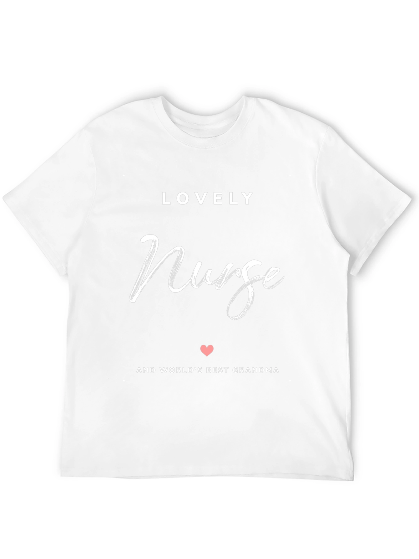 Lovely Nurse and Worlds Best Grandma Black T-Shirt