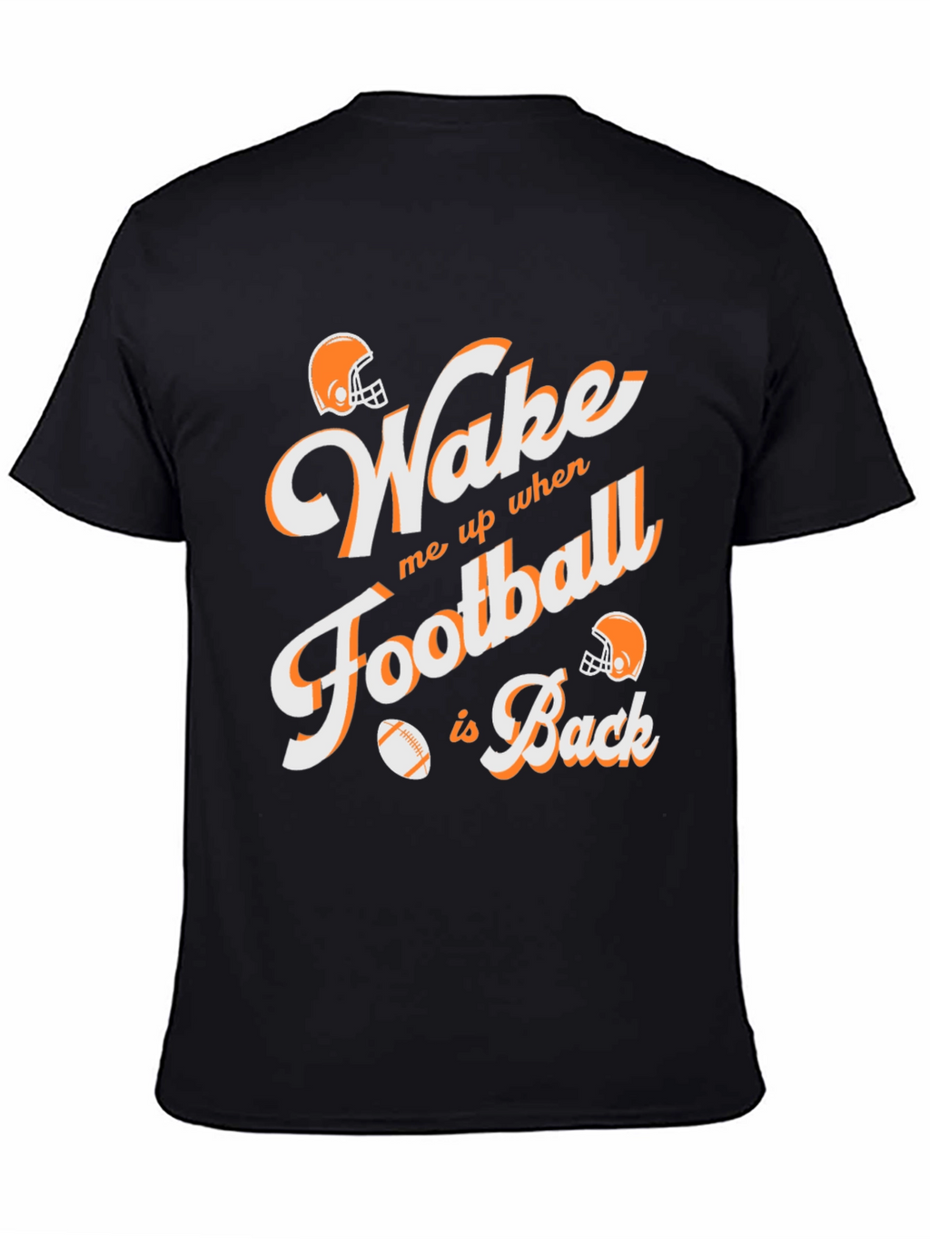 Wake Me Up When Football Is Back Graphic Tee