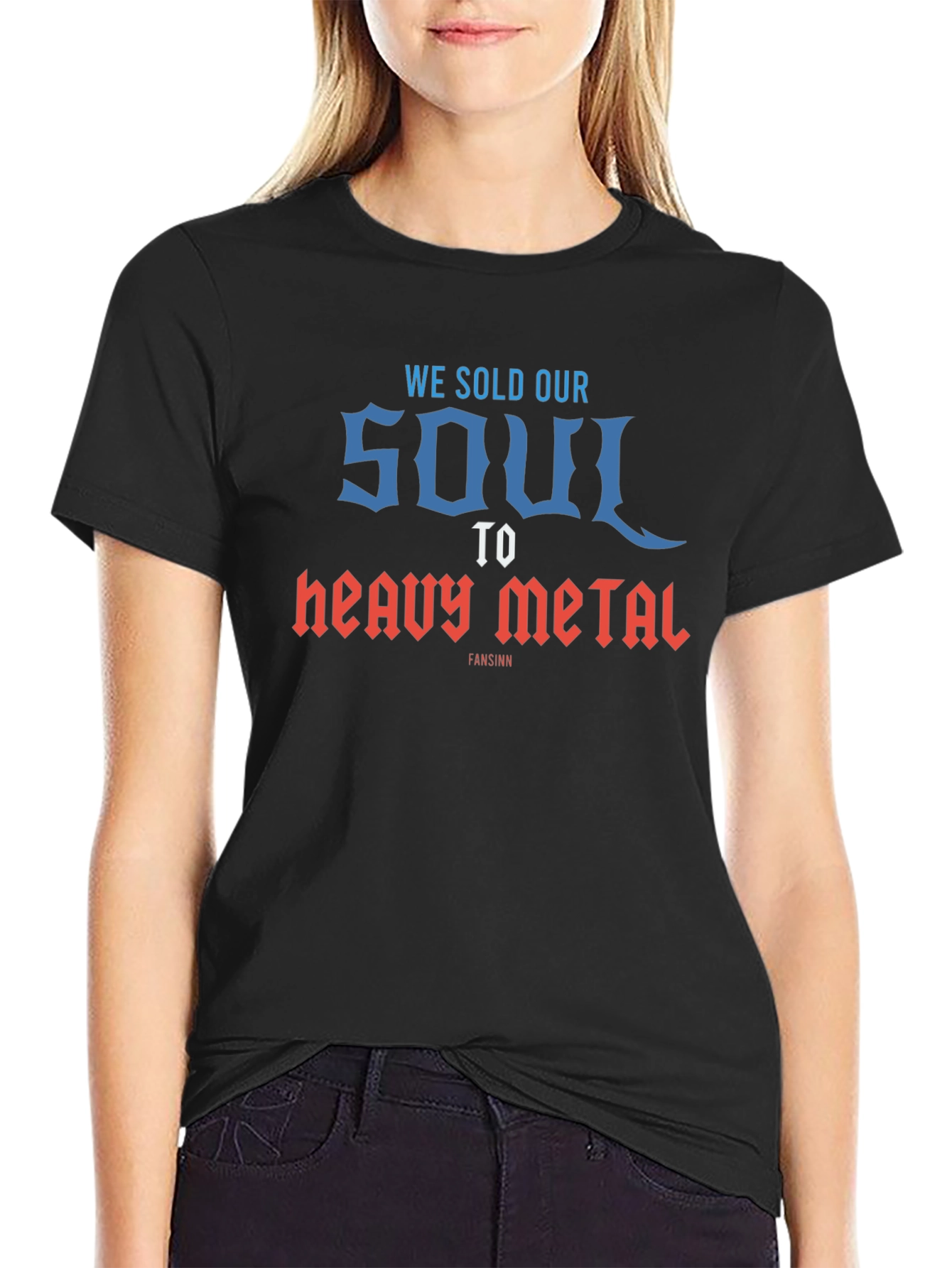 We Sold Our Soul to Heavy Metal T-Shirt - Black
