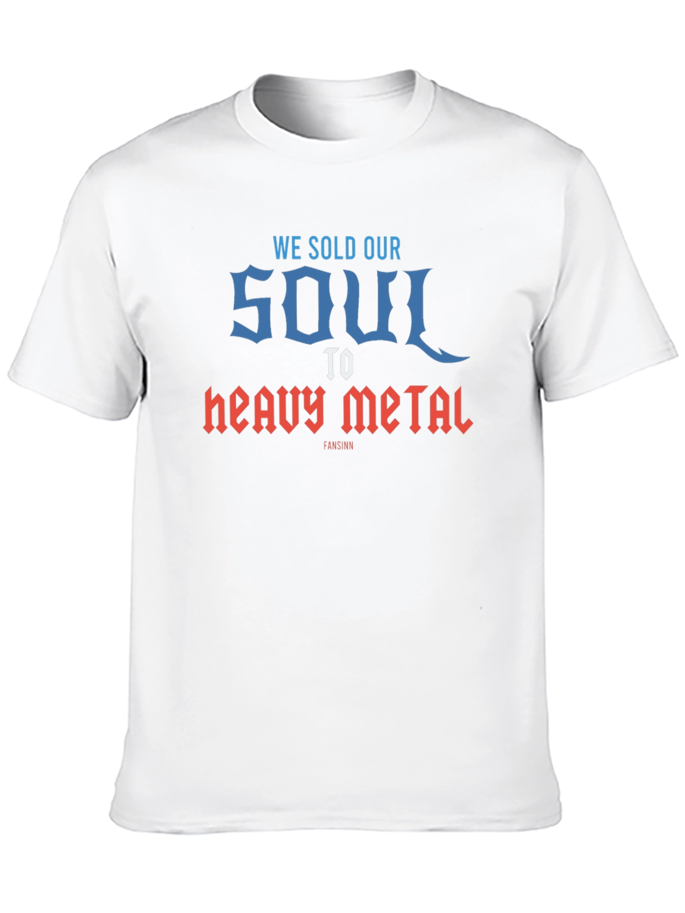 We Sold Our Soul to Heavy Metal T-Shirt - Black