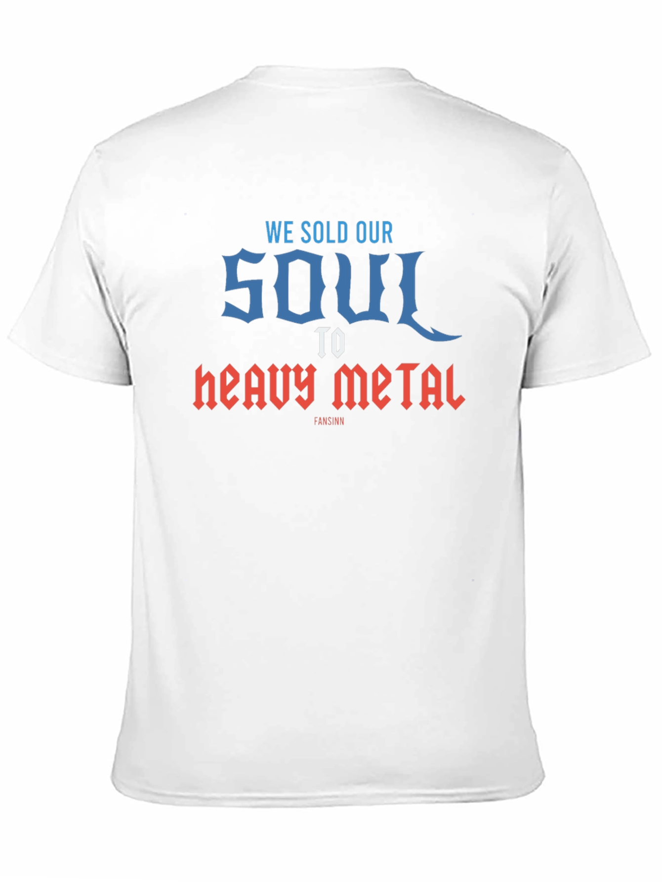 We Sold Our Soul to Heavy Metal T-Shirt - Black