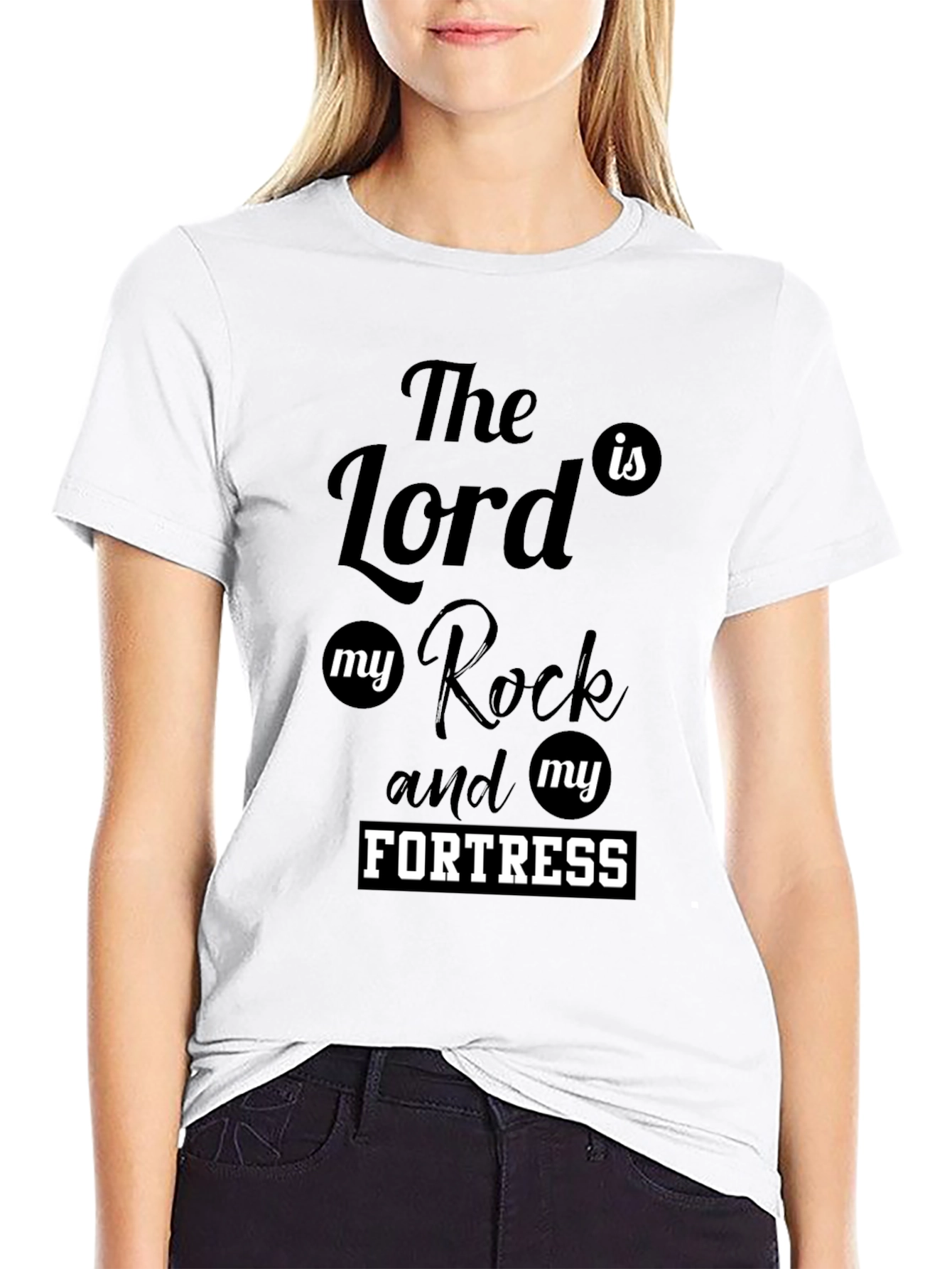 The Lord is My Rock & Fortress Tee