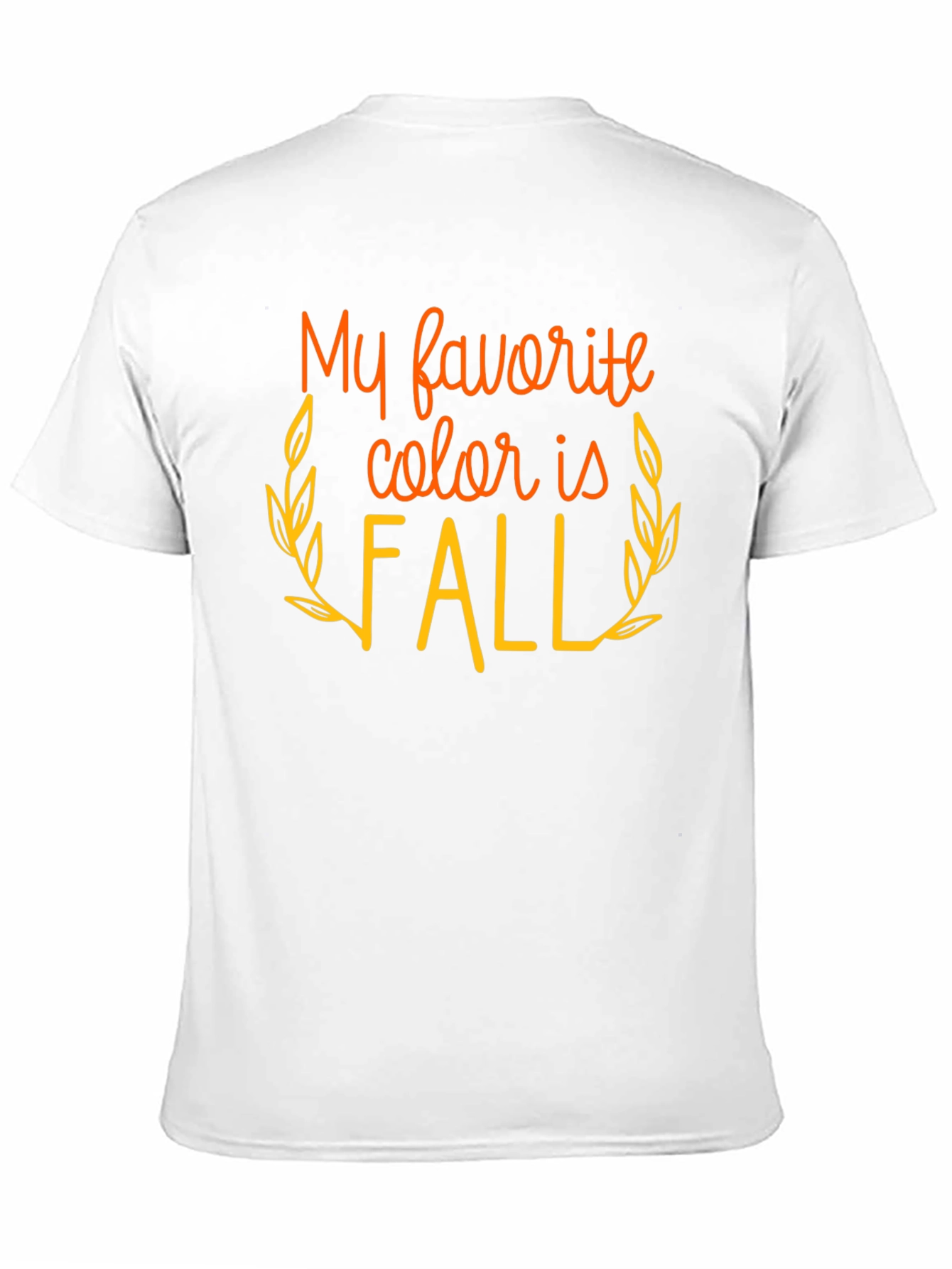 My Favorite Color is Fall T-Shirt