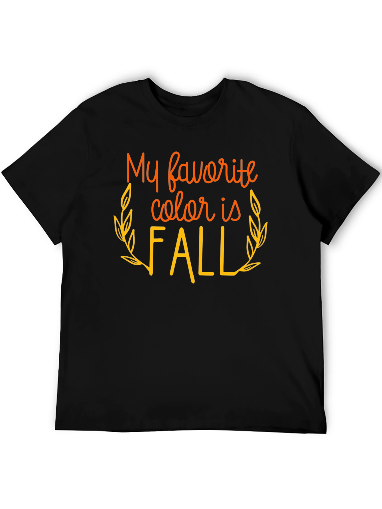 My Favorite Color is Fall T-Shirt