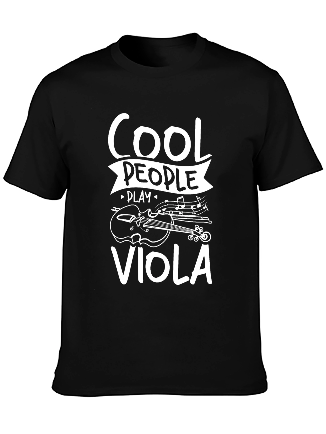 Cool People Play Viola Black Graphic T-Shirt