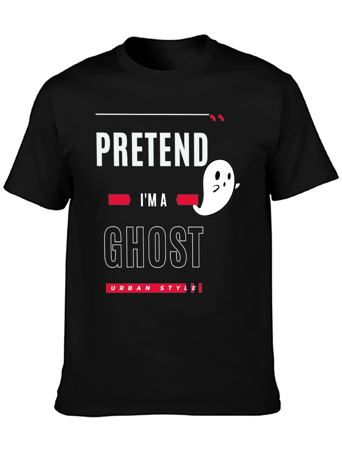 Pretend Im A Ghost T-Shirt - Urban Style Halloween Tee