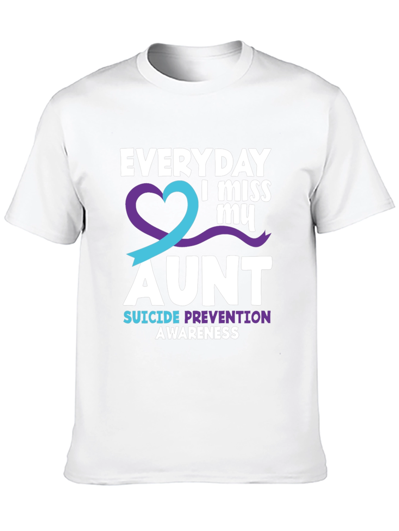 Everyday I Miss My Aunt Suicide Prevention Awareness T-Shirt