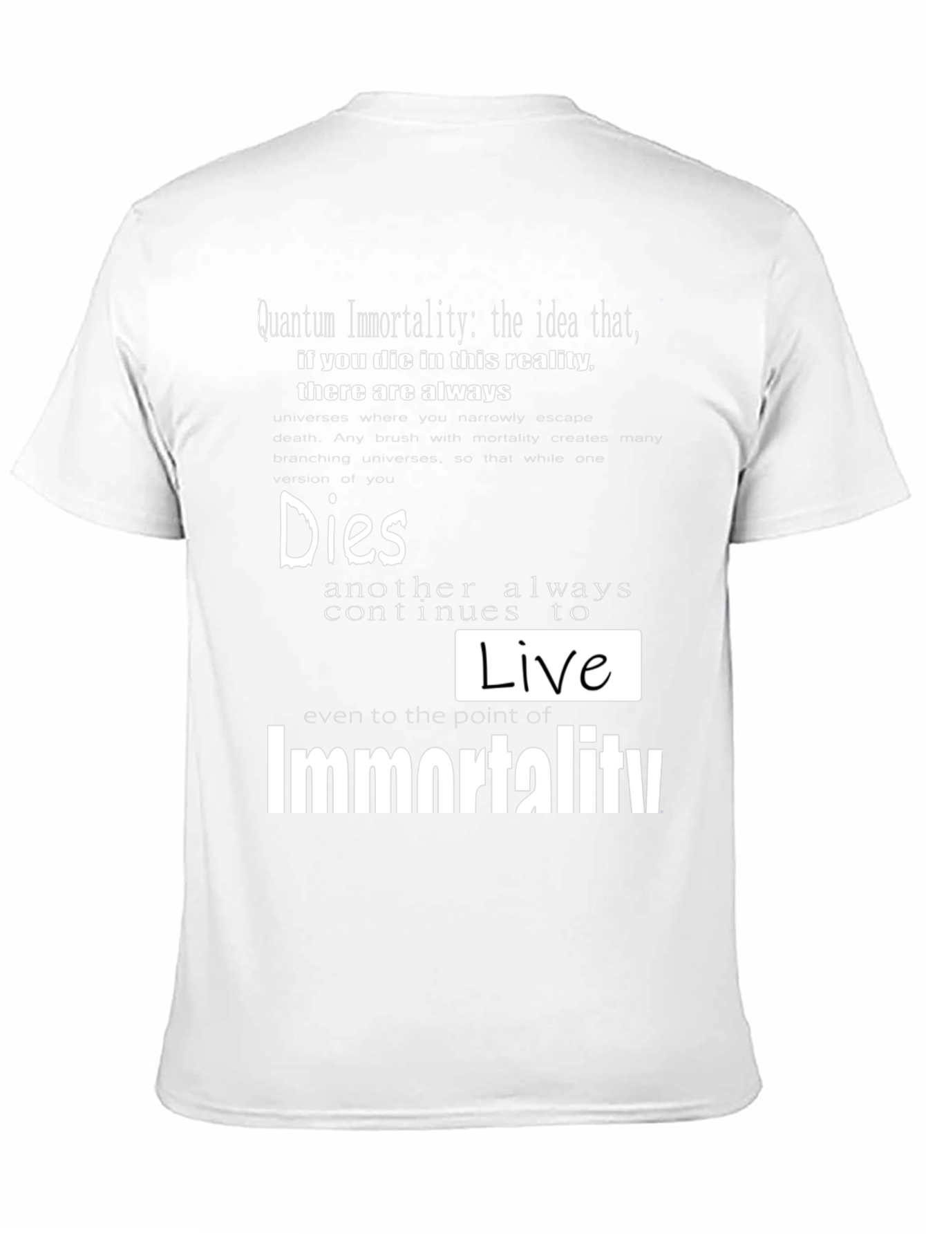 Quantum Immortality Graphic Tee