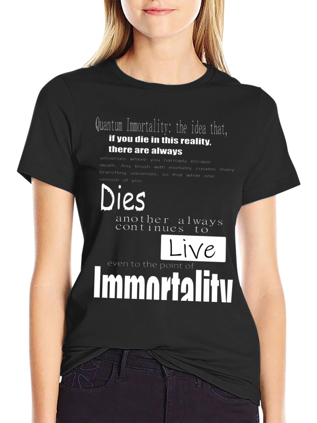 Quantum Immortality Graphic Tee