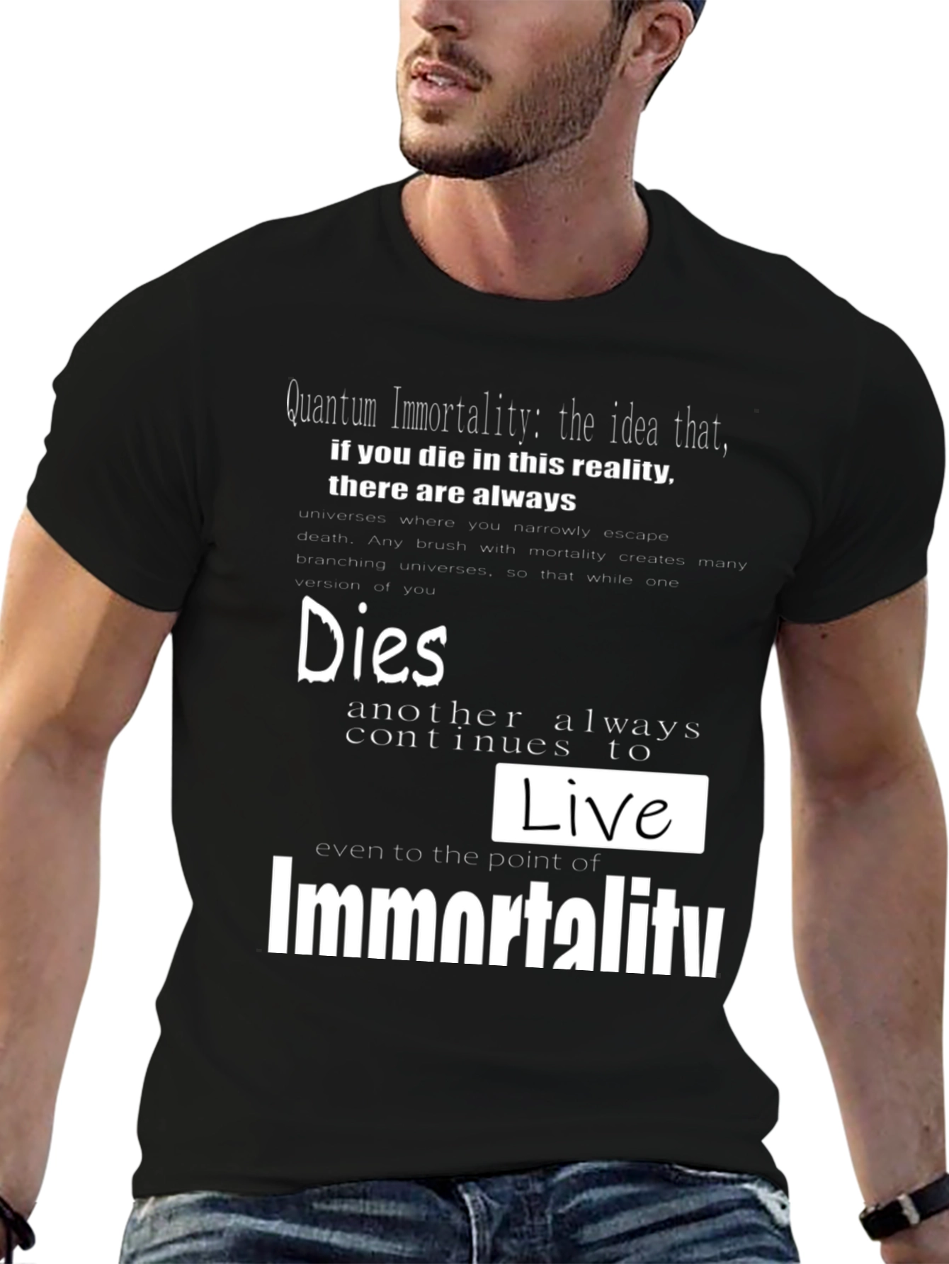 Quantum Immortality Graphic Tee
