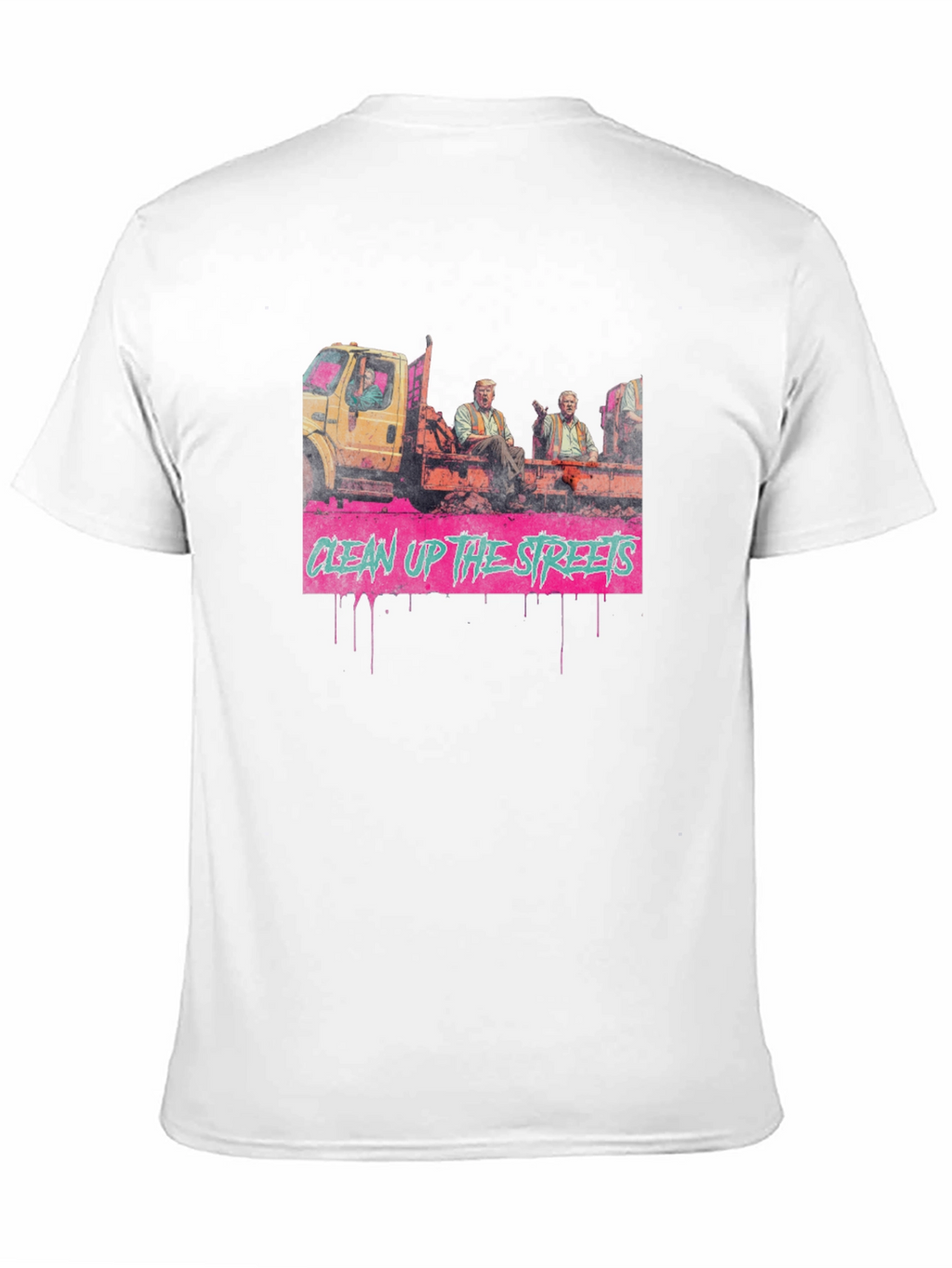 Clean Up The Streets Graphic Tee