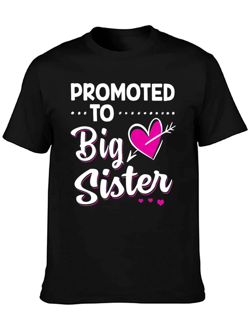 Promoted to Big Sister T-Shirt