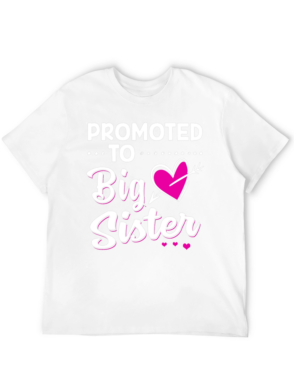 Promoted to Big Sister T-Shirt