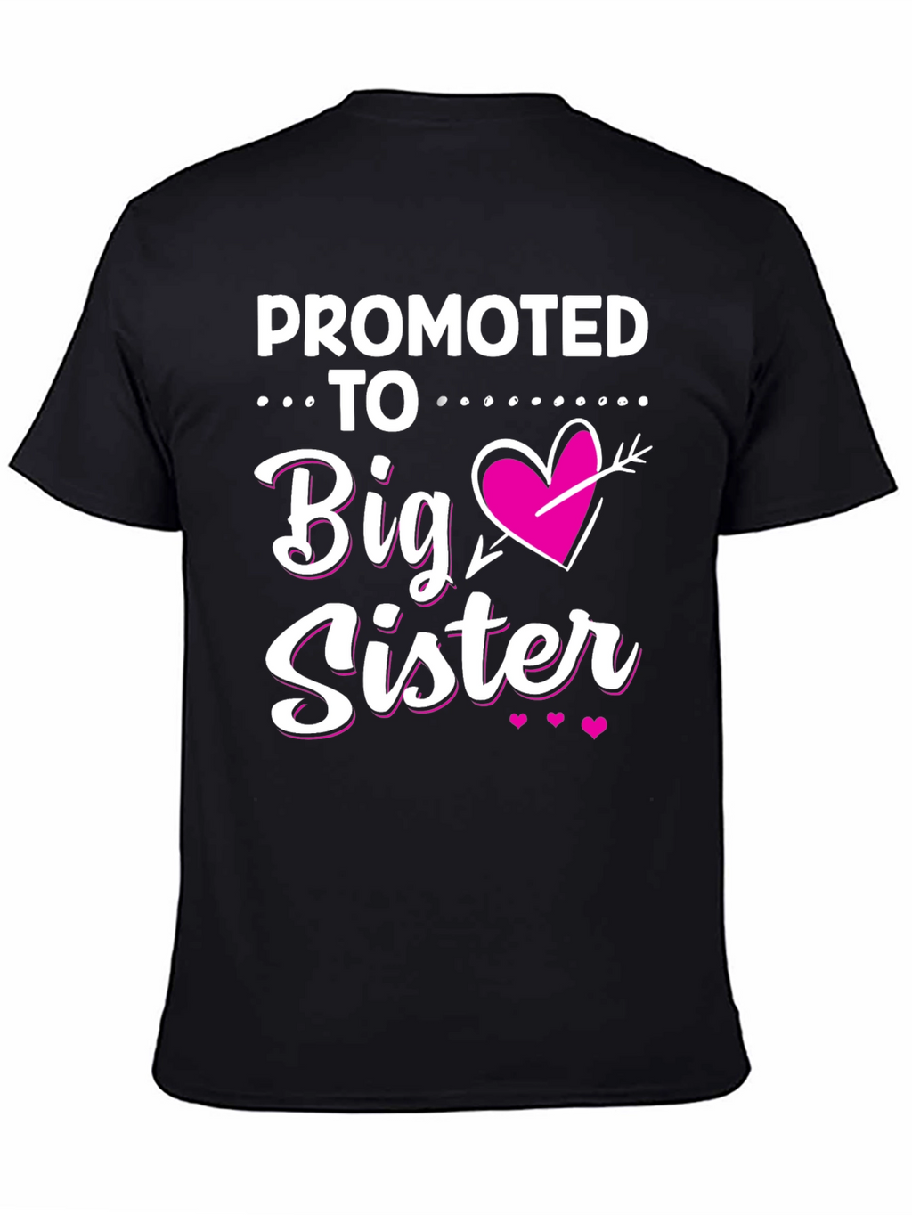 Promoted to Big Sister T-Shirt