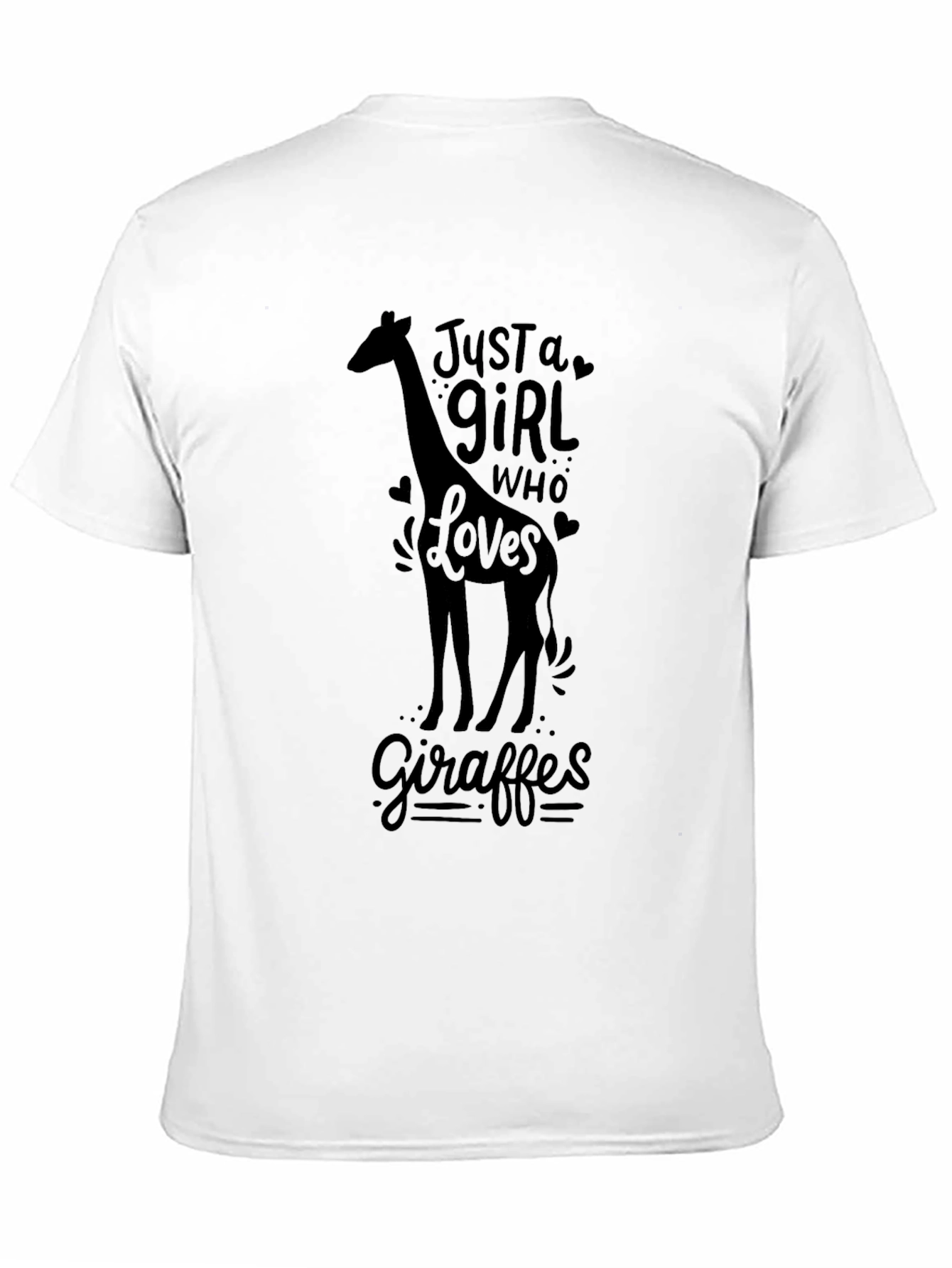 Just a Girl Who Loves Giraffes - Black T-Shirt