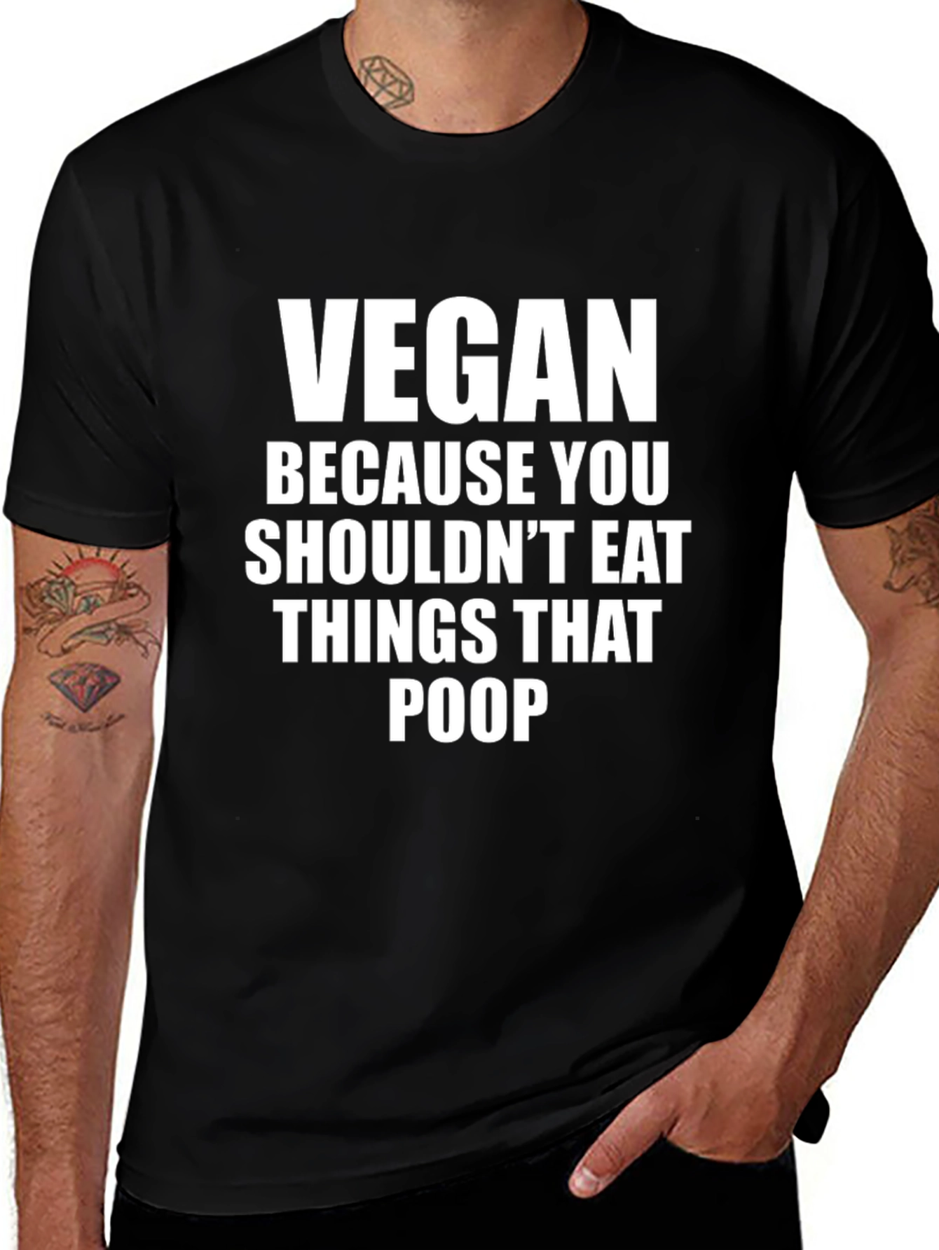 Vegan Funny T-Shirt - Because You Shouldnt Eat Things That Poop
