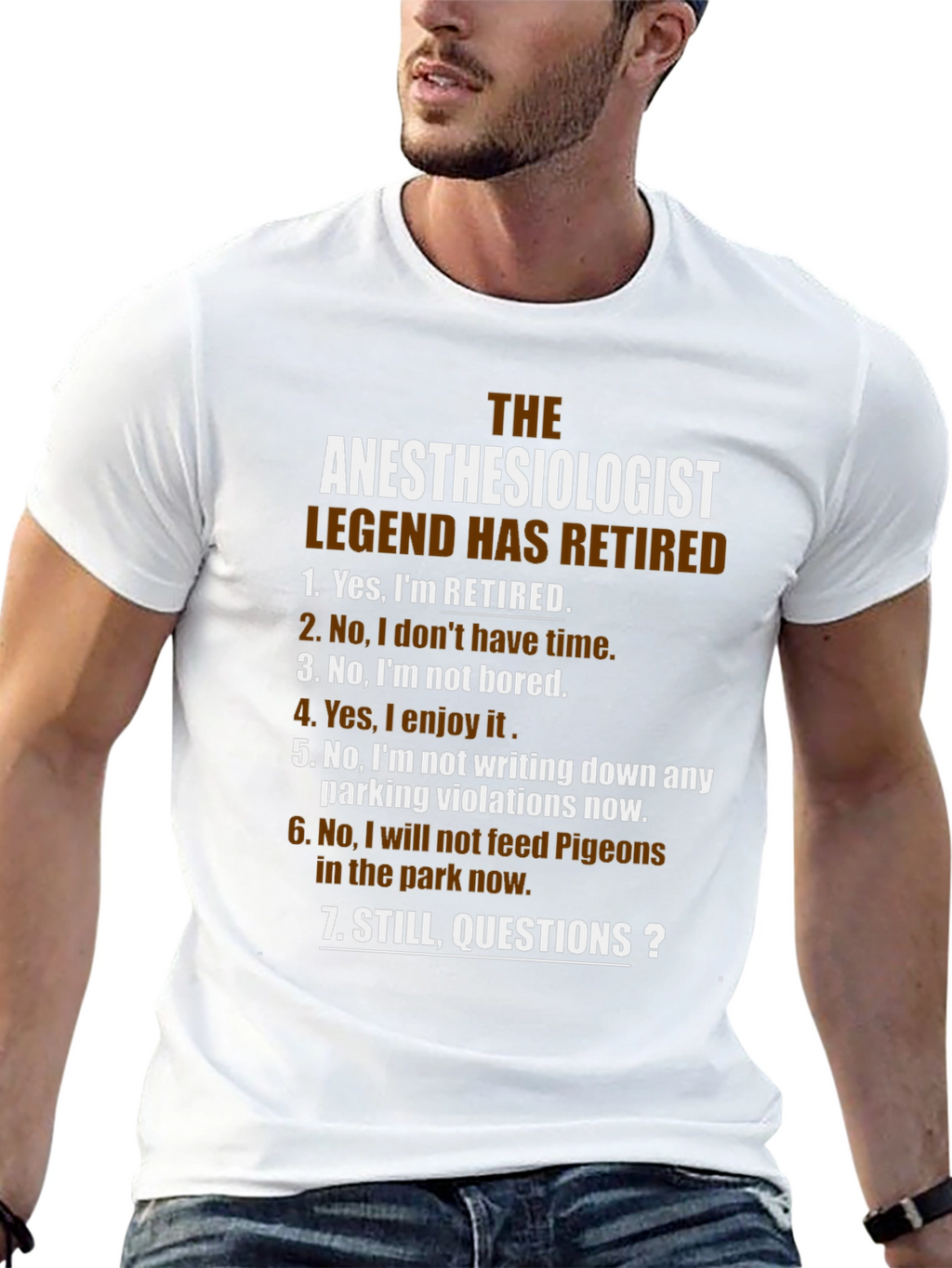 Retired Anesthesiologist Legend T-Shirt
