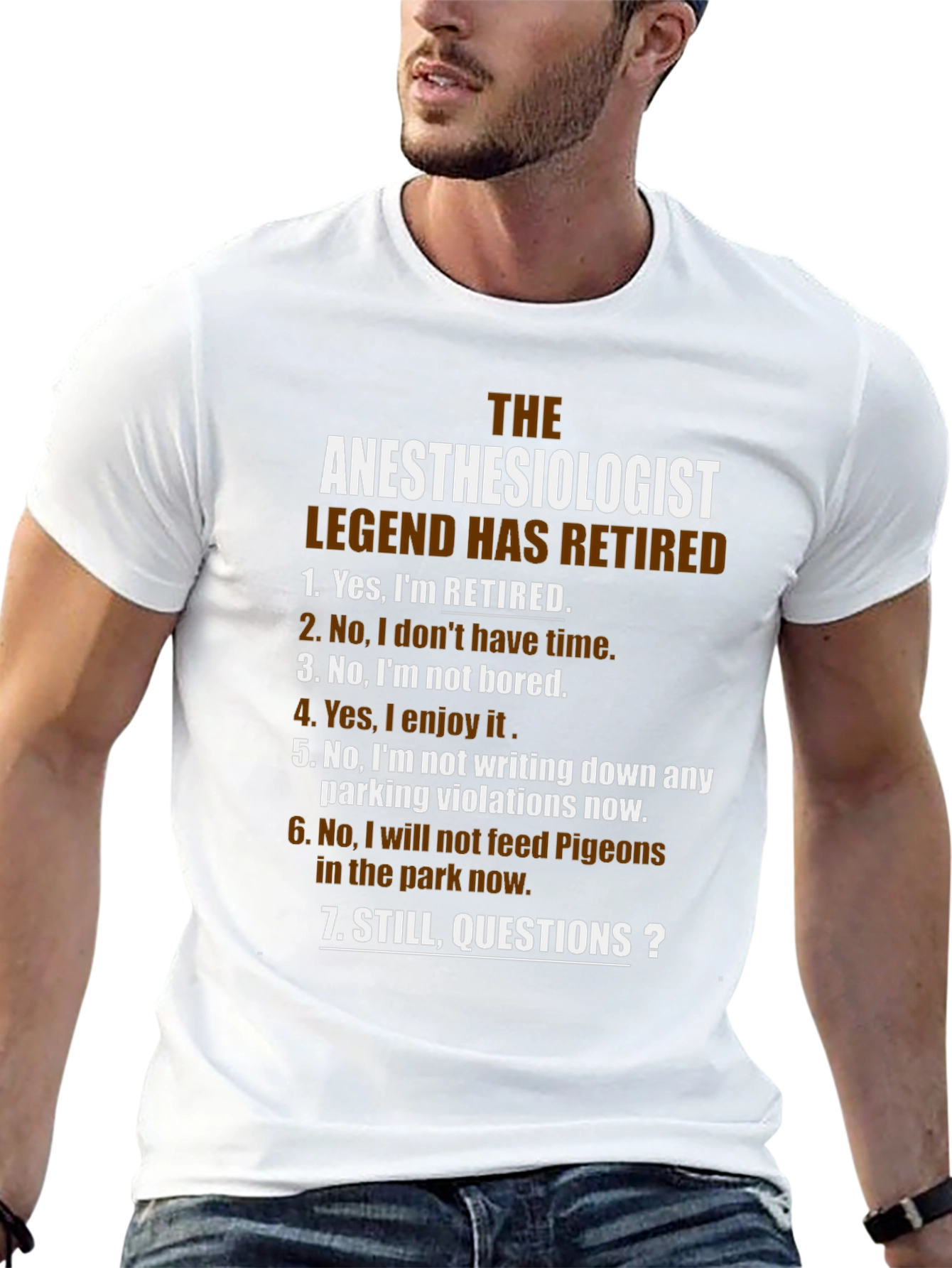 Retired Anesthesiologist Legend T-Shirt