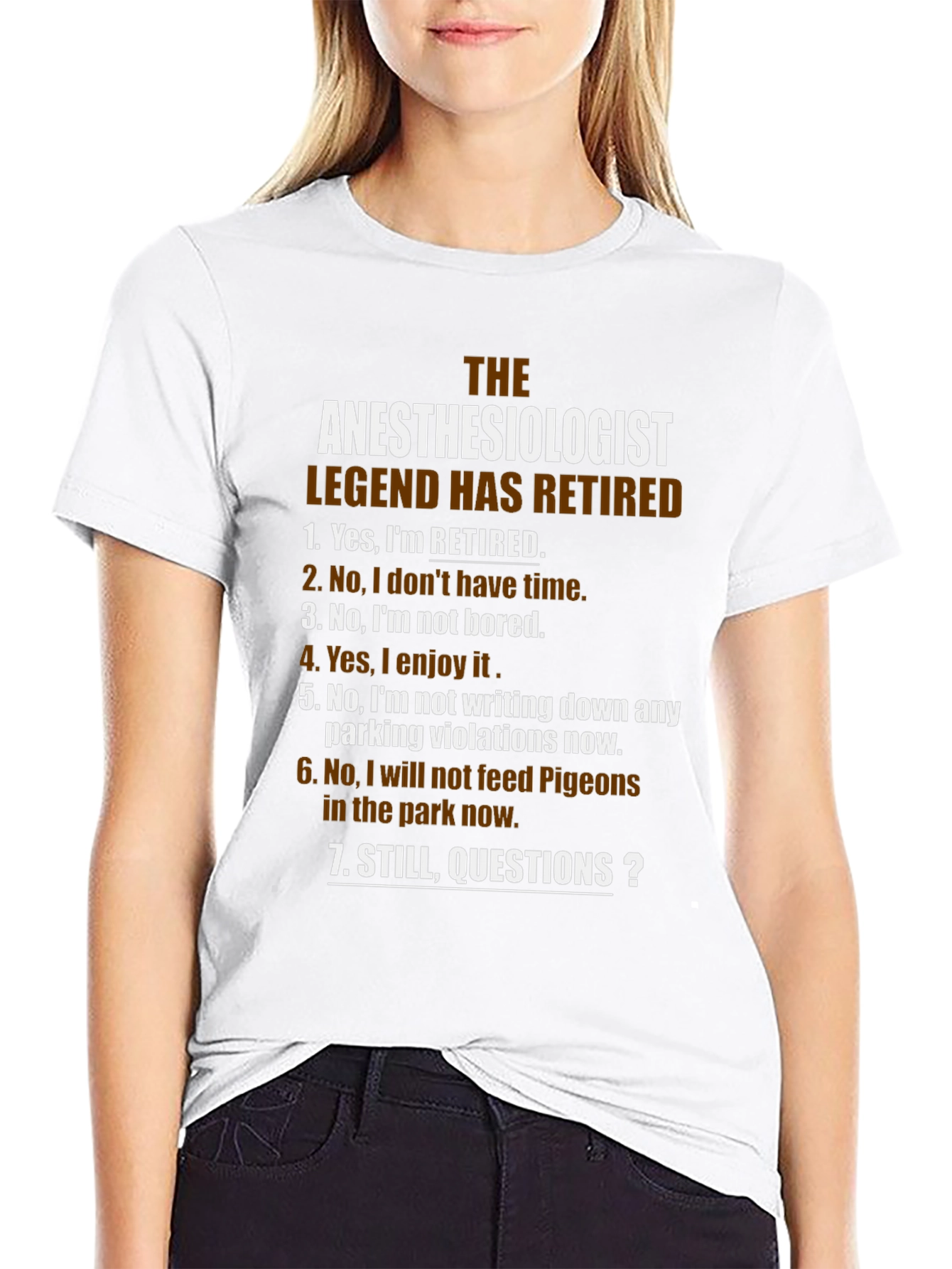 Retired Anesthesiologist Legend T-Shirt