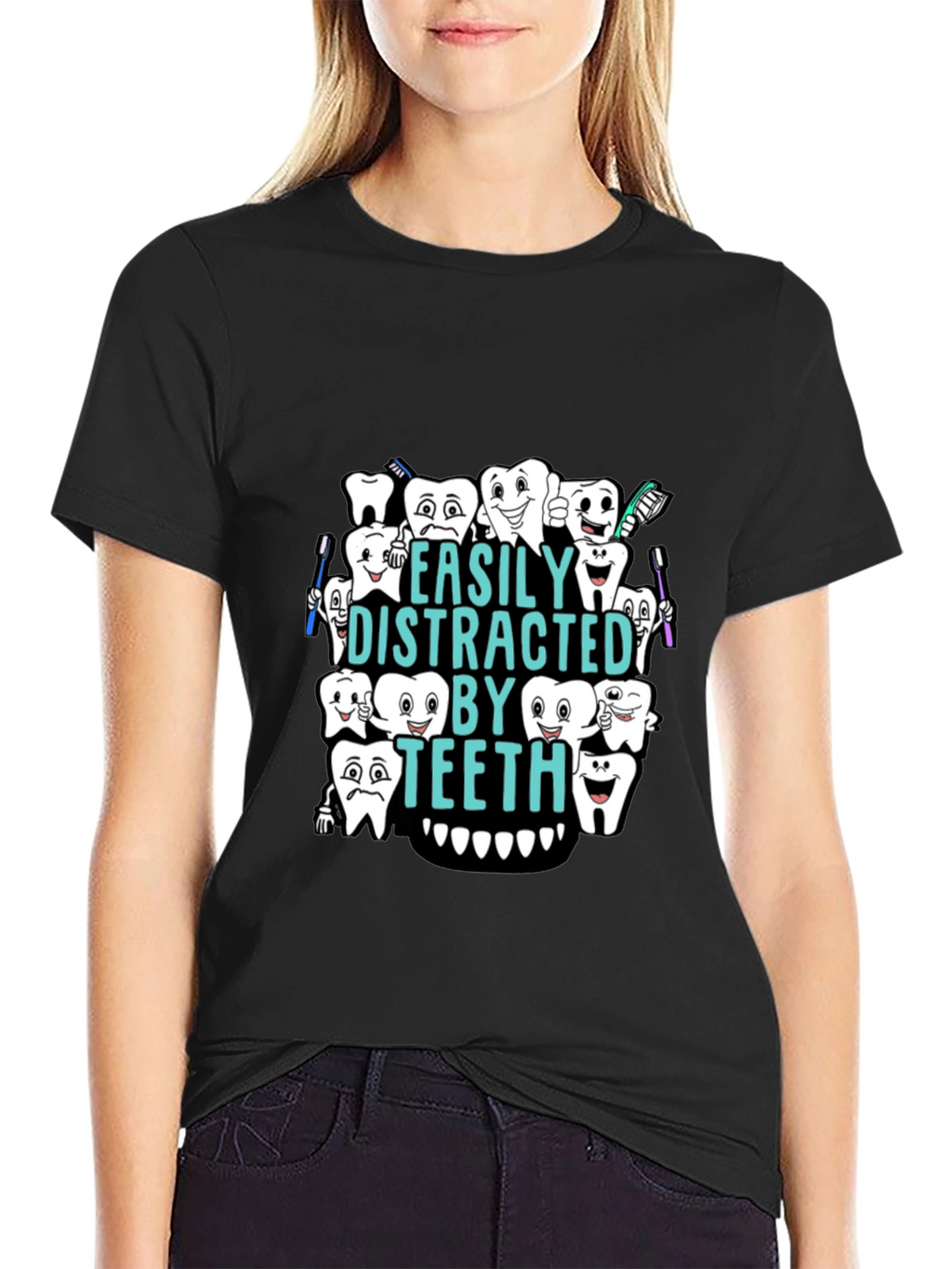 Easily Distracted By Teeth Black T-Shirt