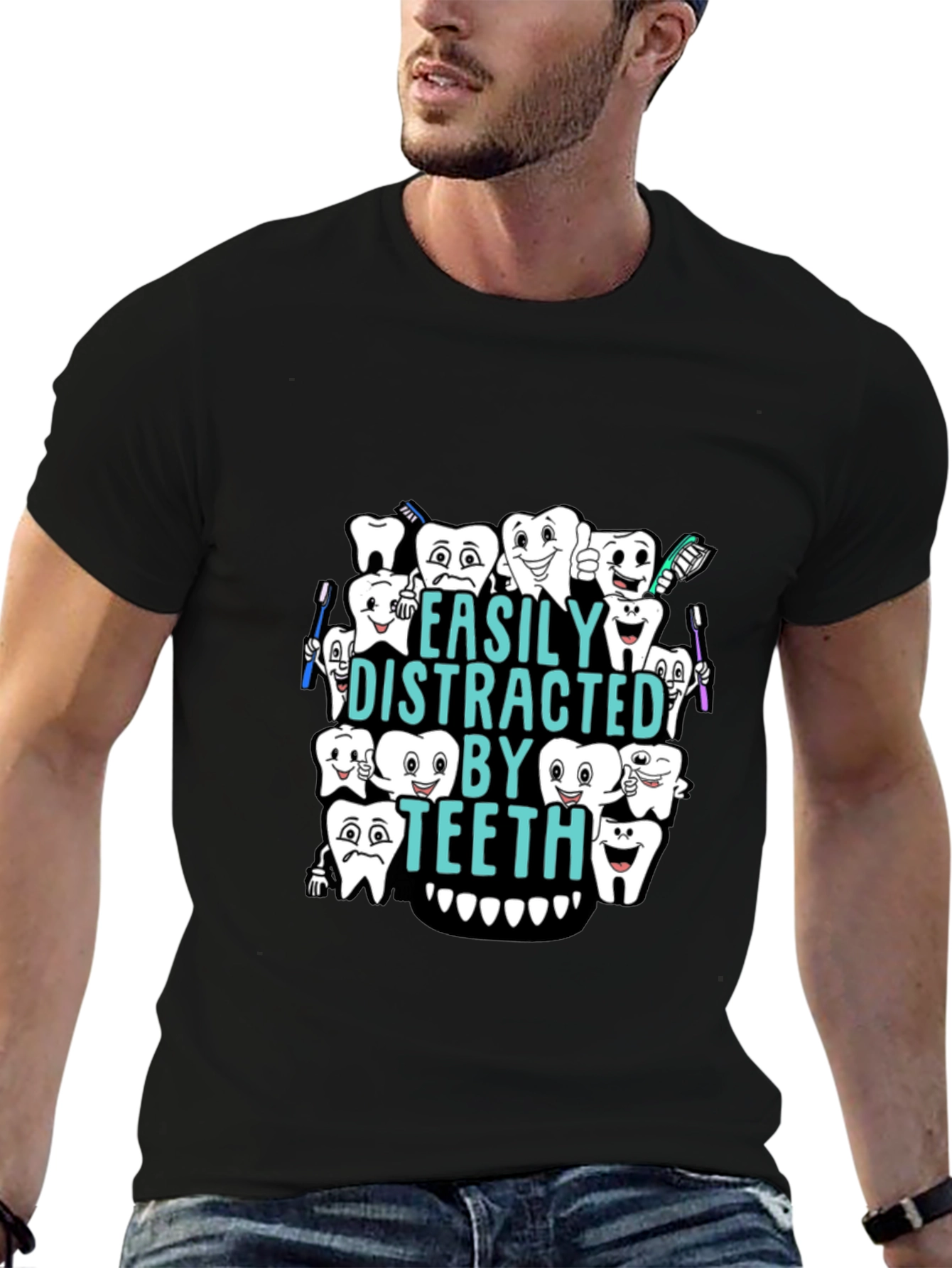 Easily Distracted By Teeth Black T-Shirt