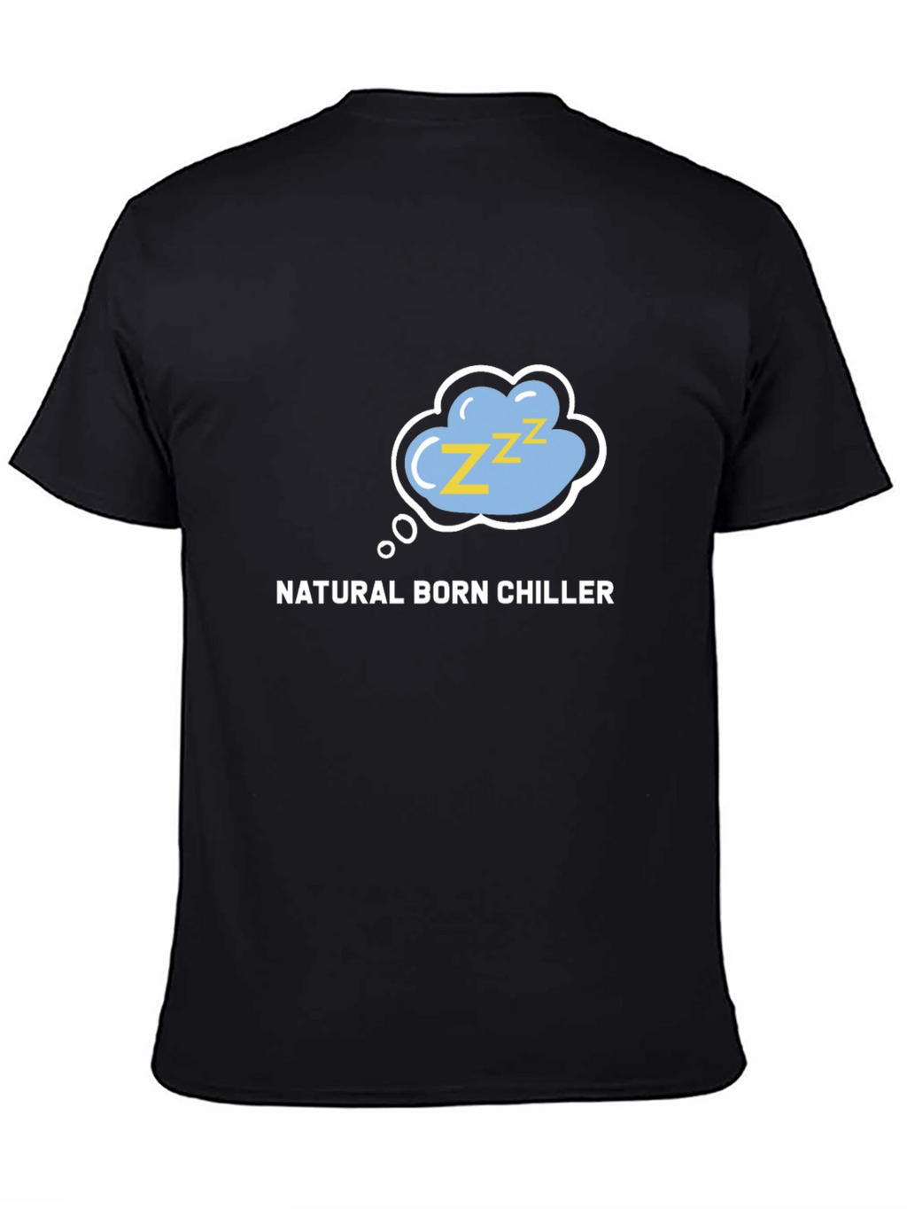 Natural Born Chiller Black T-Shirt
