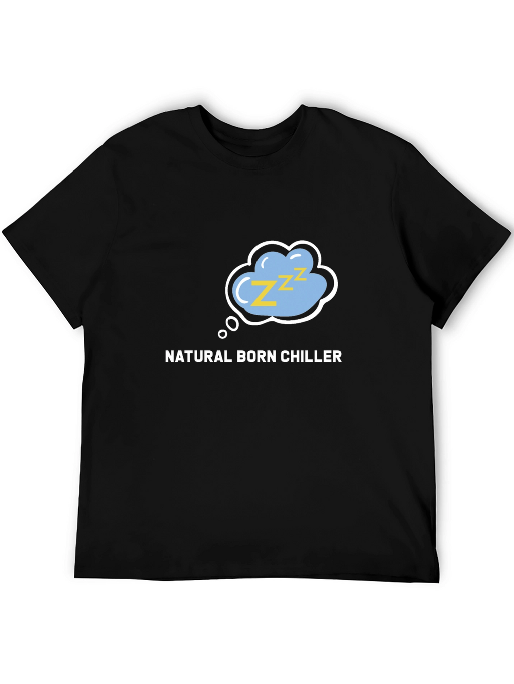 Natural Born Chiller Black T-Shirt