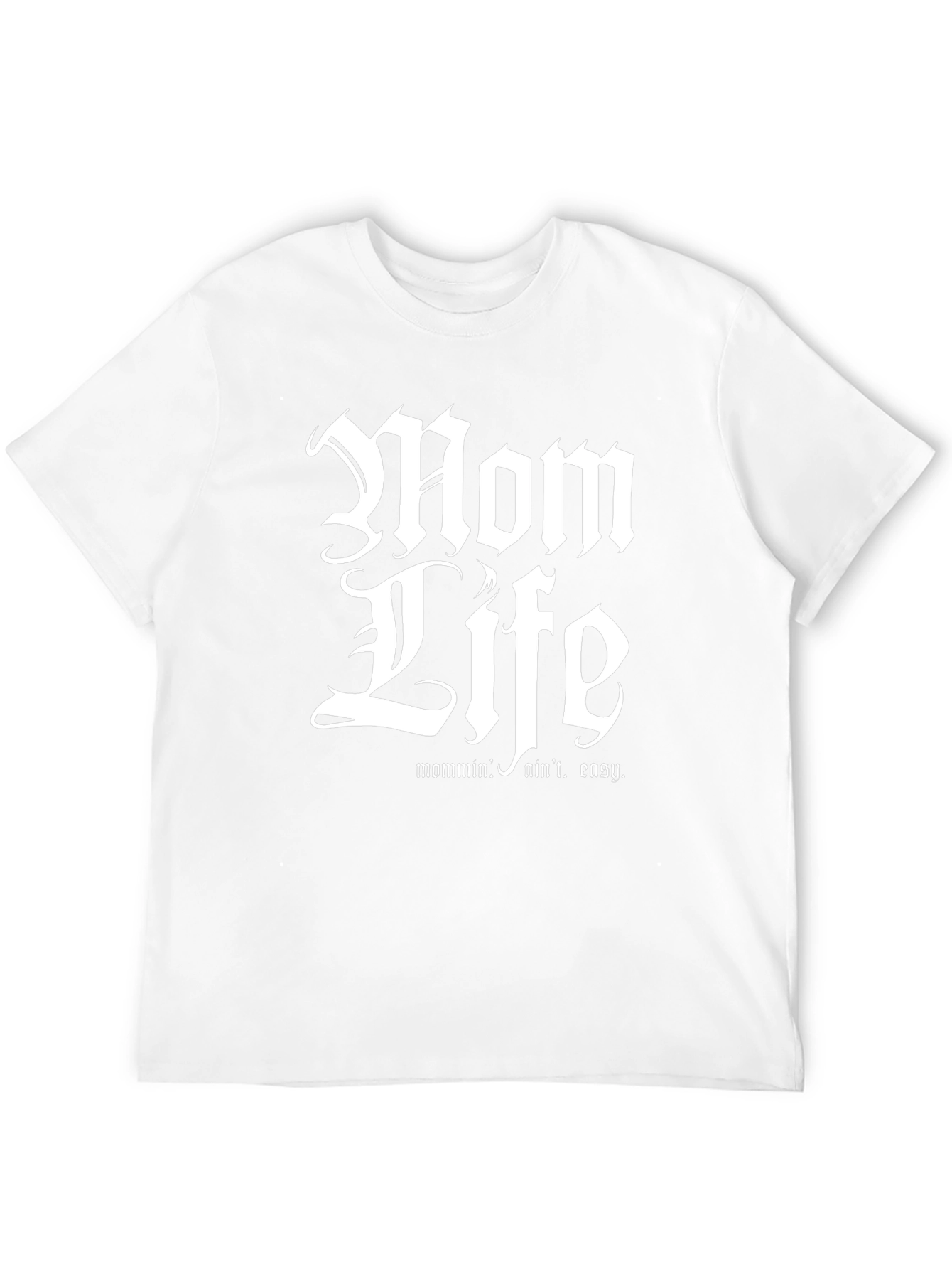 Mom Life T-Shirt - Humorous Parenting Tee
