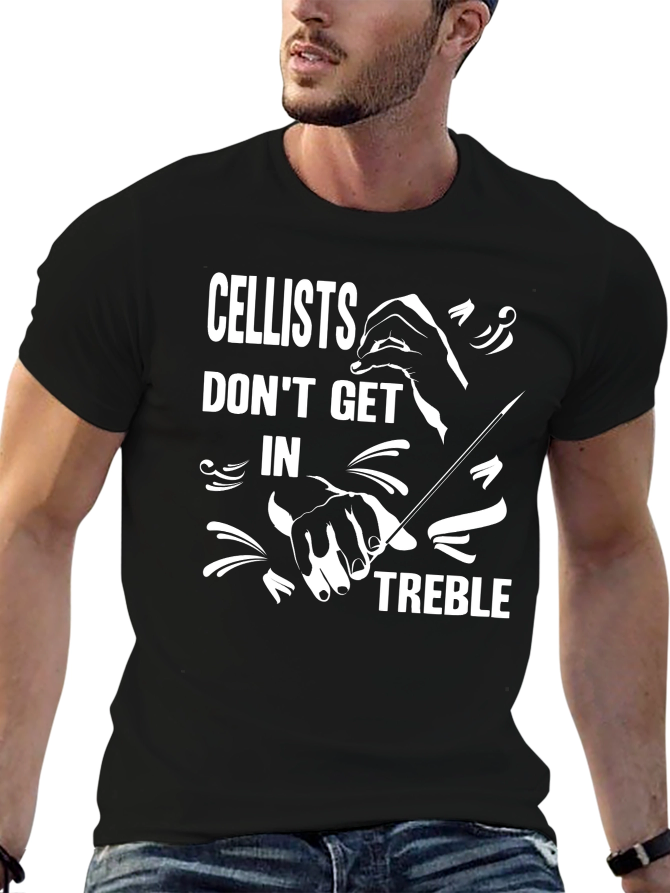 Cellists Dont Get In Treble Graphic T-Shirt