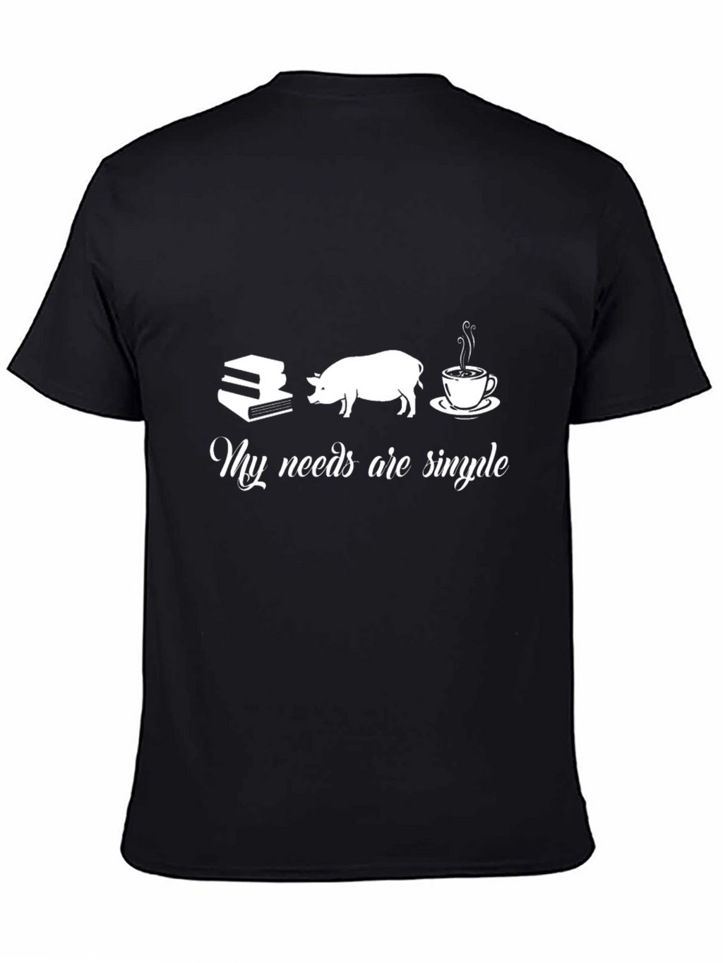 Simple Needs T-Shirt - Books Pig Coffee