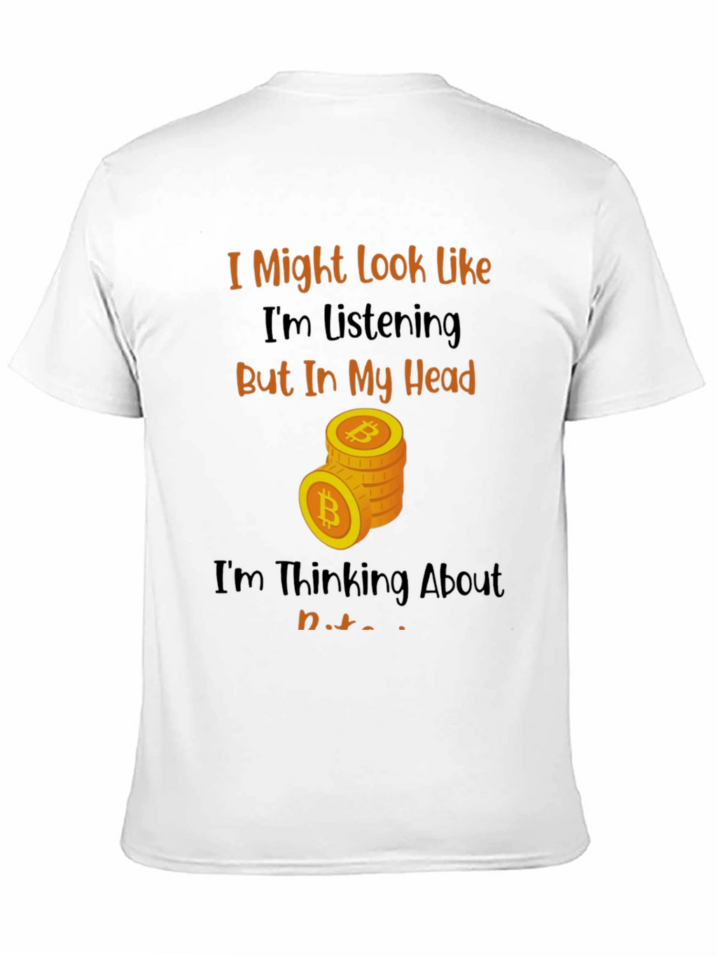 Bitcoin Thinking Funny T-Shirt