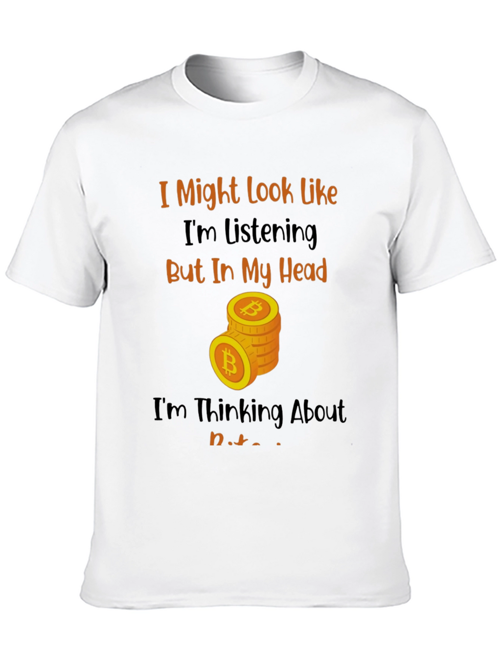 Bitcoin Thinking Funny T-Shirt