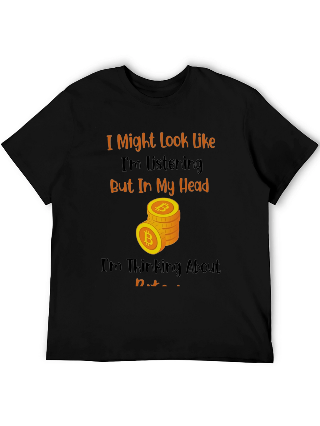 Bitcoin Thinking Funny T-Shirt
