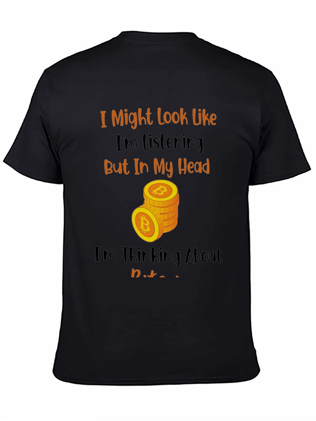 Bitcoin Thinking Funny T-Shirt