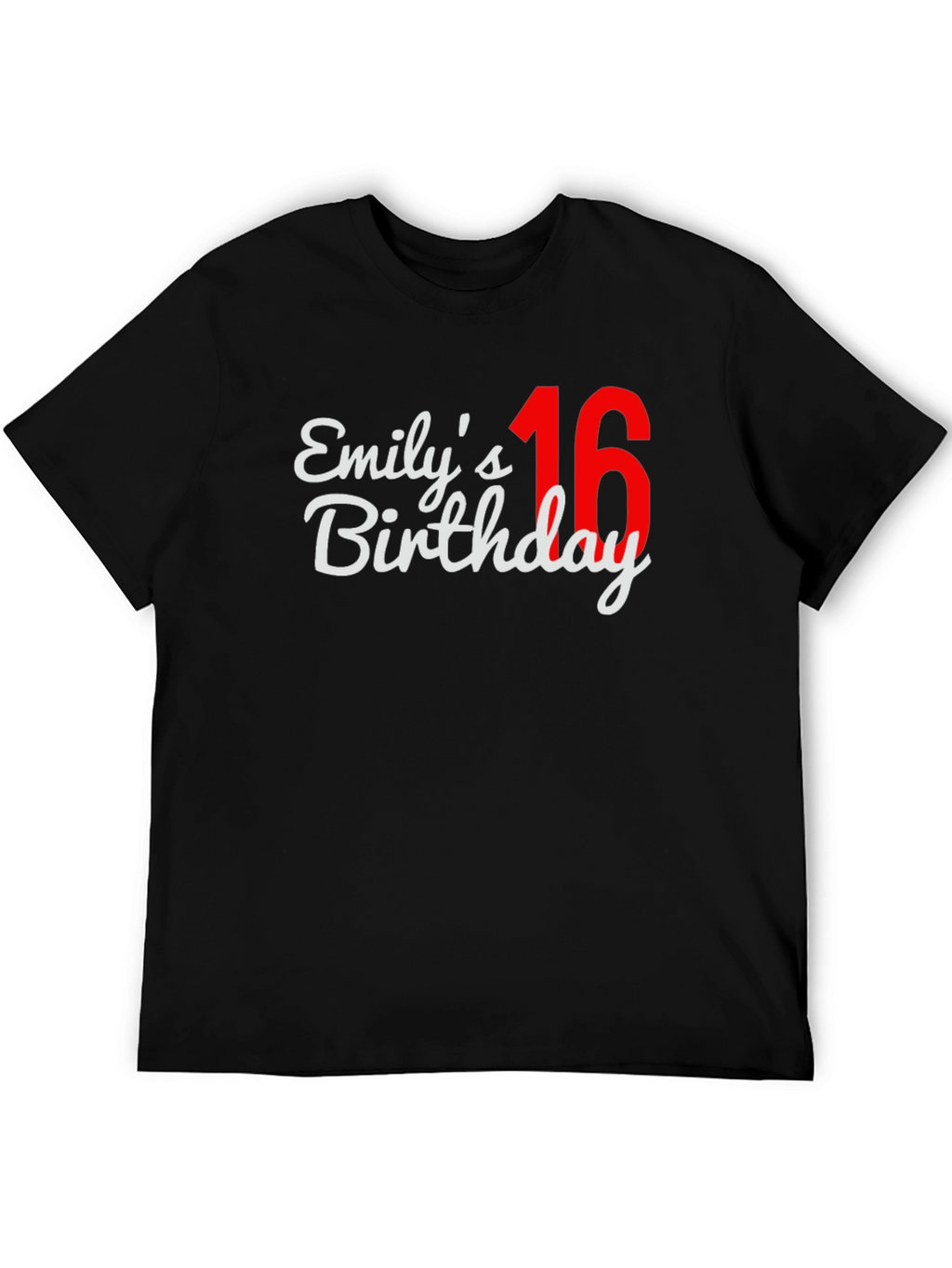 Emilys 16th Birthday T-Shirt - Black