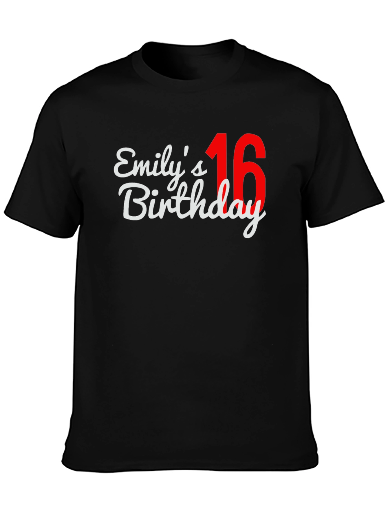 Emilys 16th Birthday T-Shirt - Black
