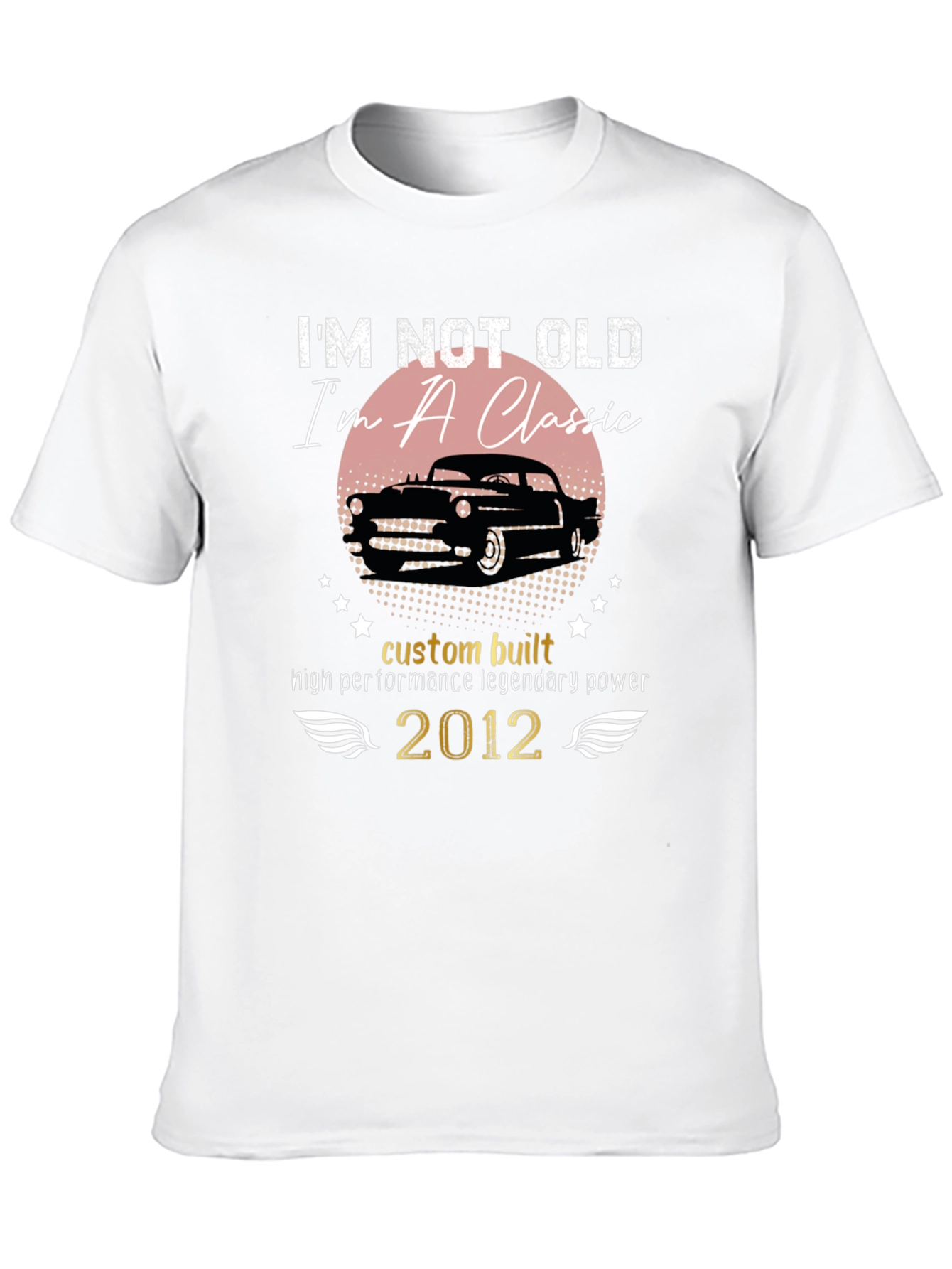 Classic Car T-Shirt - Im Not Old Im a Classic - Black