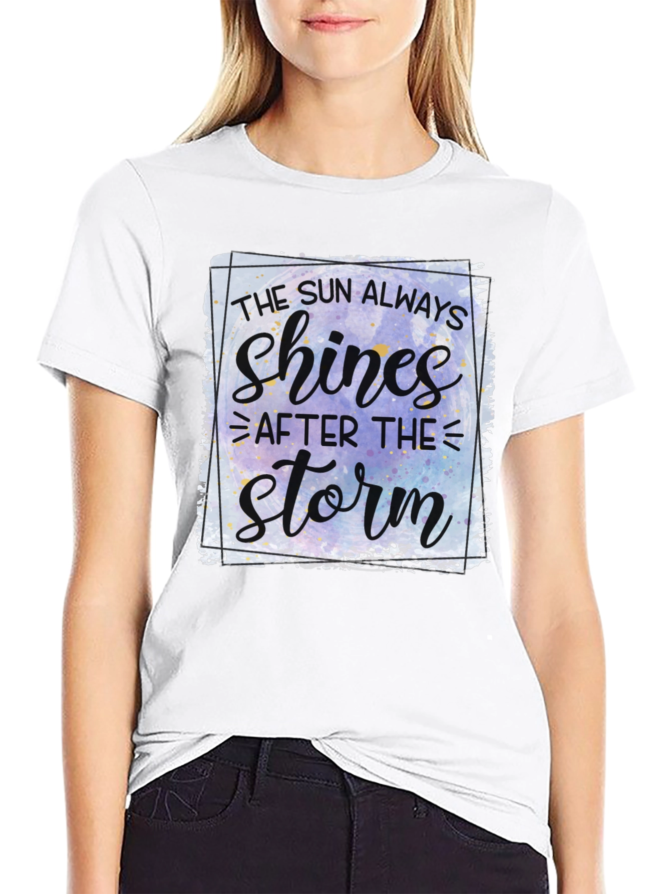 Inspirational The Sun Always Shines T-Shirt