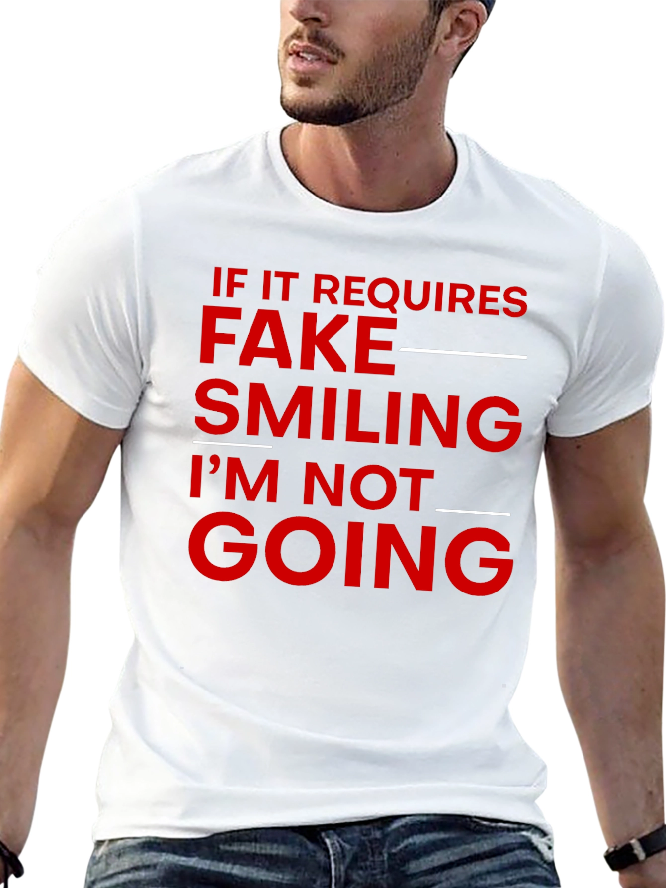 Funny Sarcastic T-Shirt - Fake Smiling Required