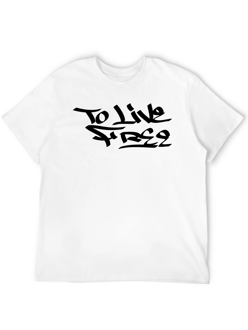 To Live Free Black Graphic Tee