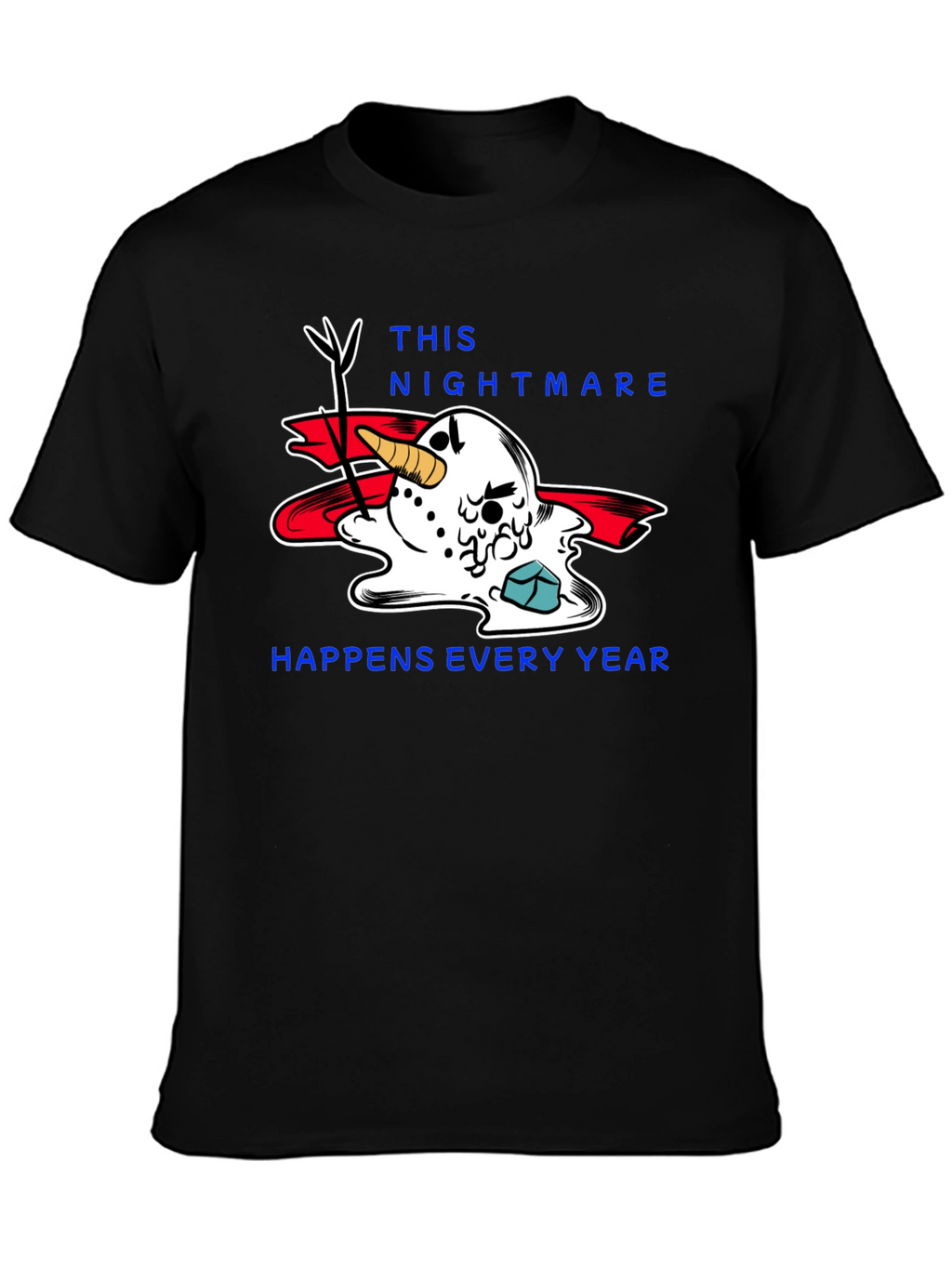 Melting Snowman Nightmare T-Shirt - Holiday Humor Tee